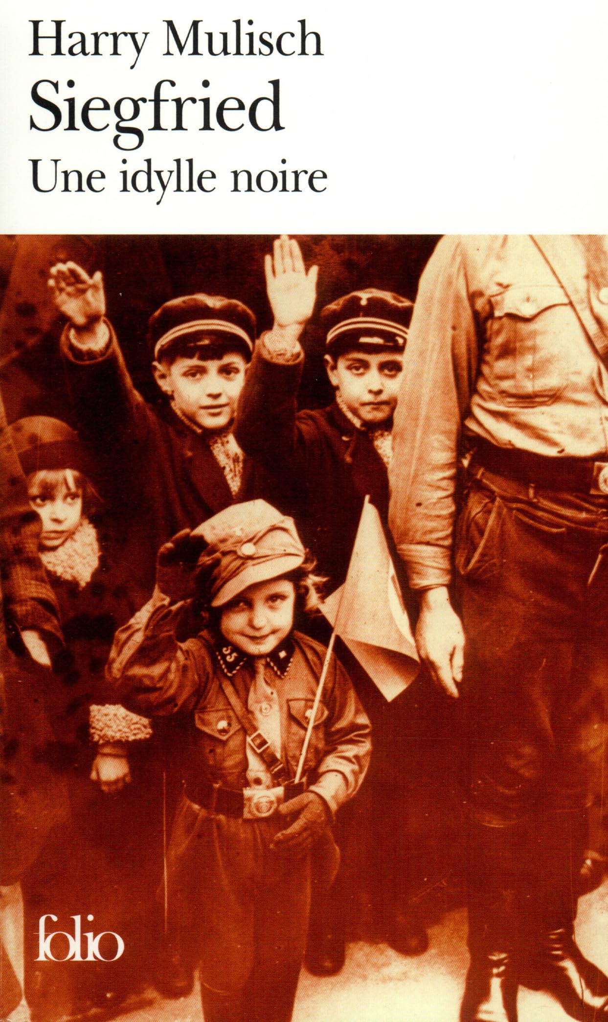 Siegfried: Une idylle noire 9782070319152