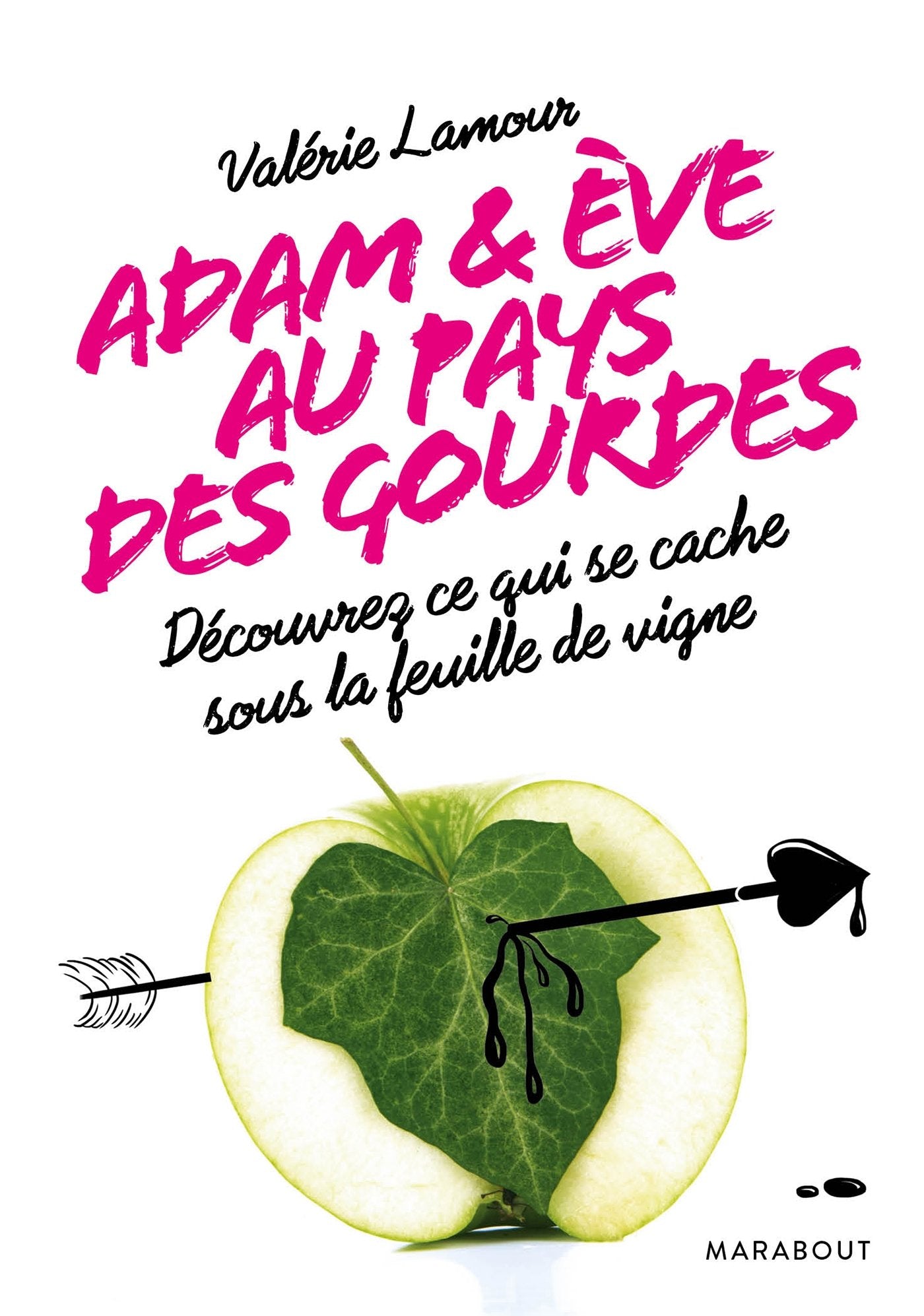 Adam et Eve aux pays des gourdes 9782501111737