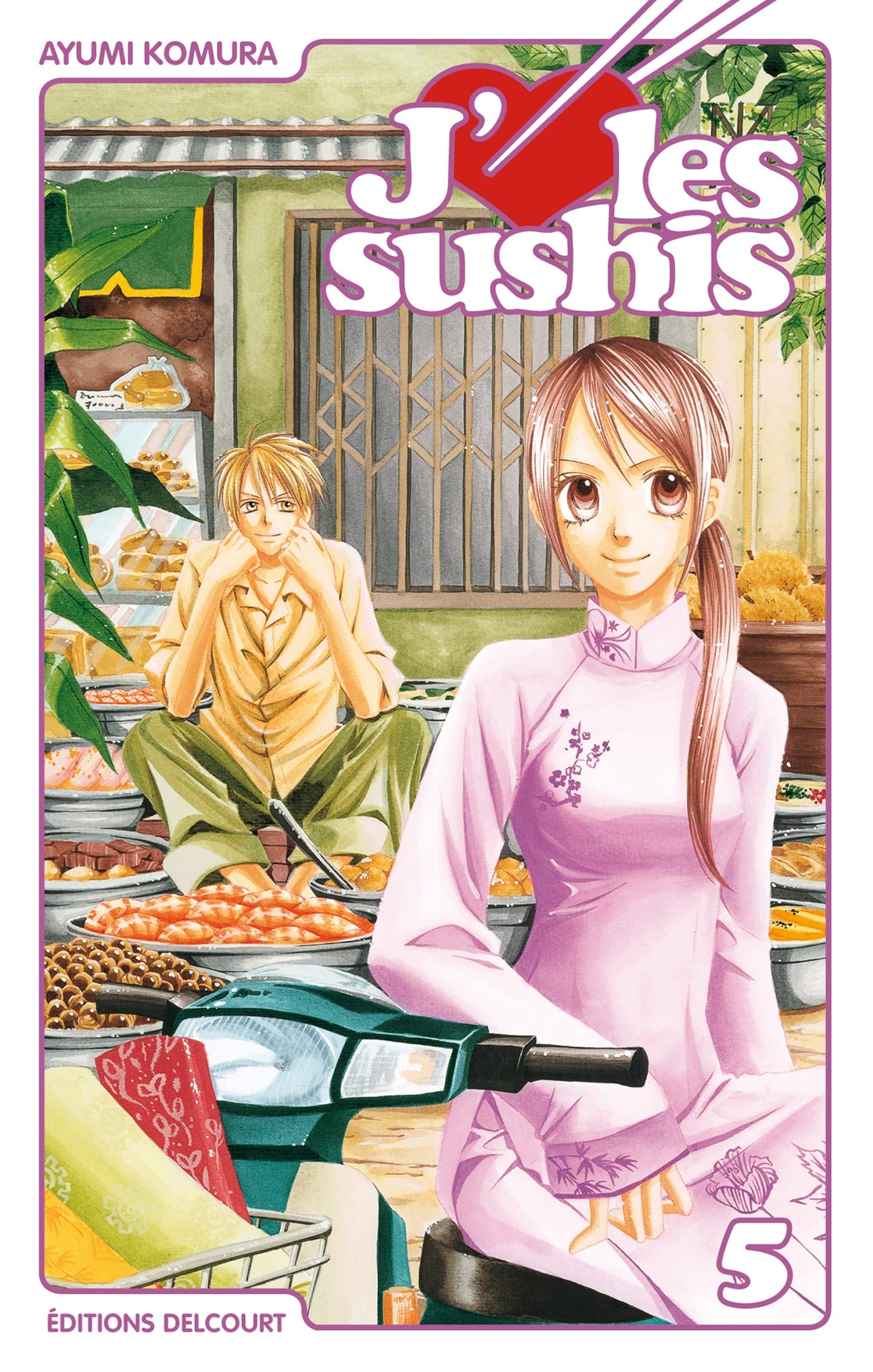 J'aime les sushis T05 9782756025704