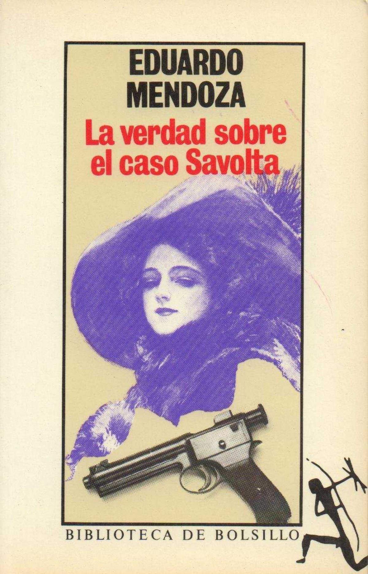 Verdad sobre el caso Savolta 9788432230189