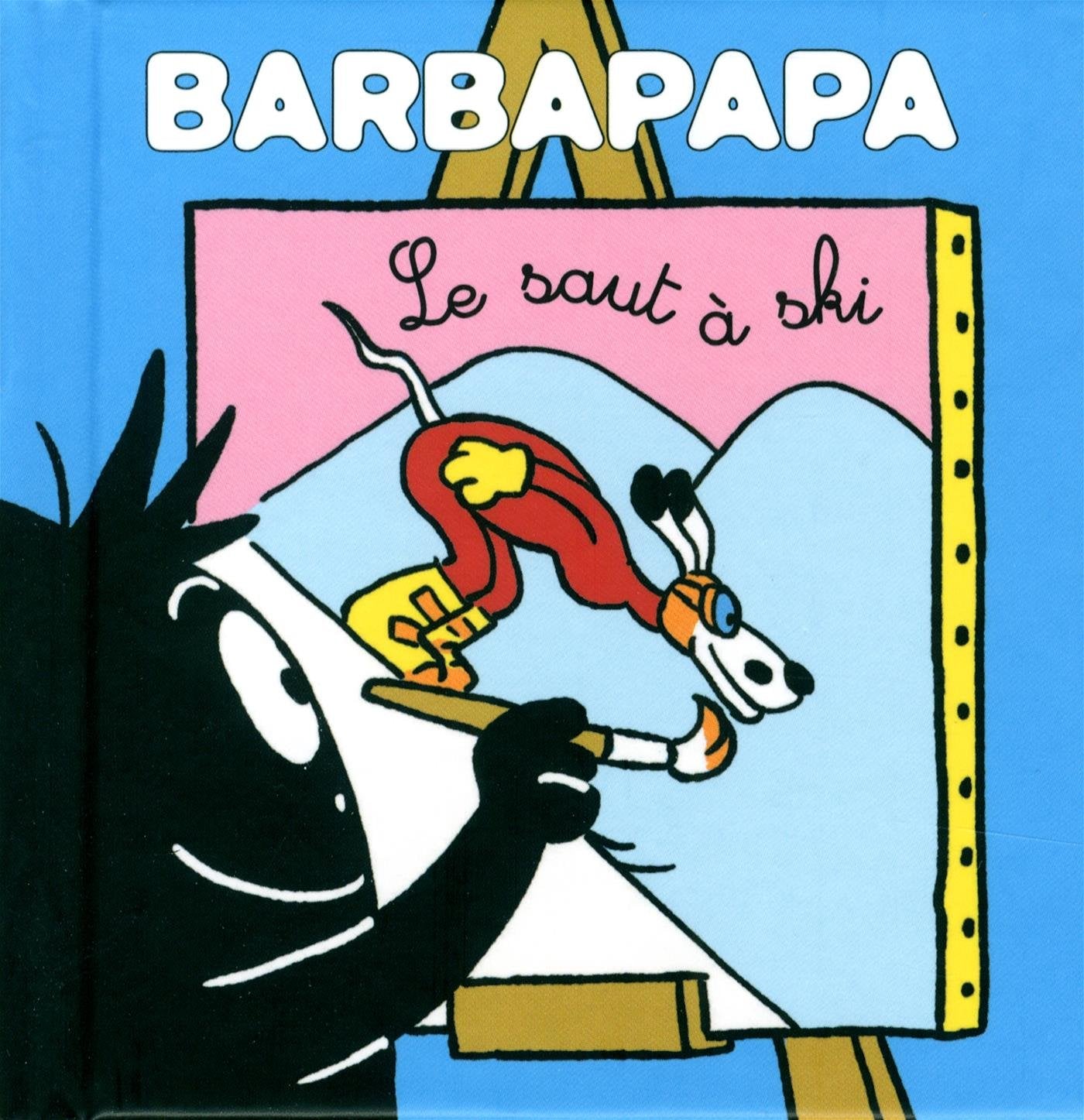 Les petites histoires de barbouille - Le saut à ski 9782821202689