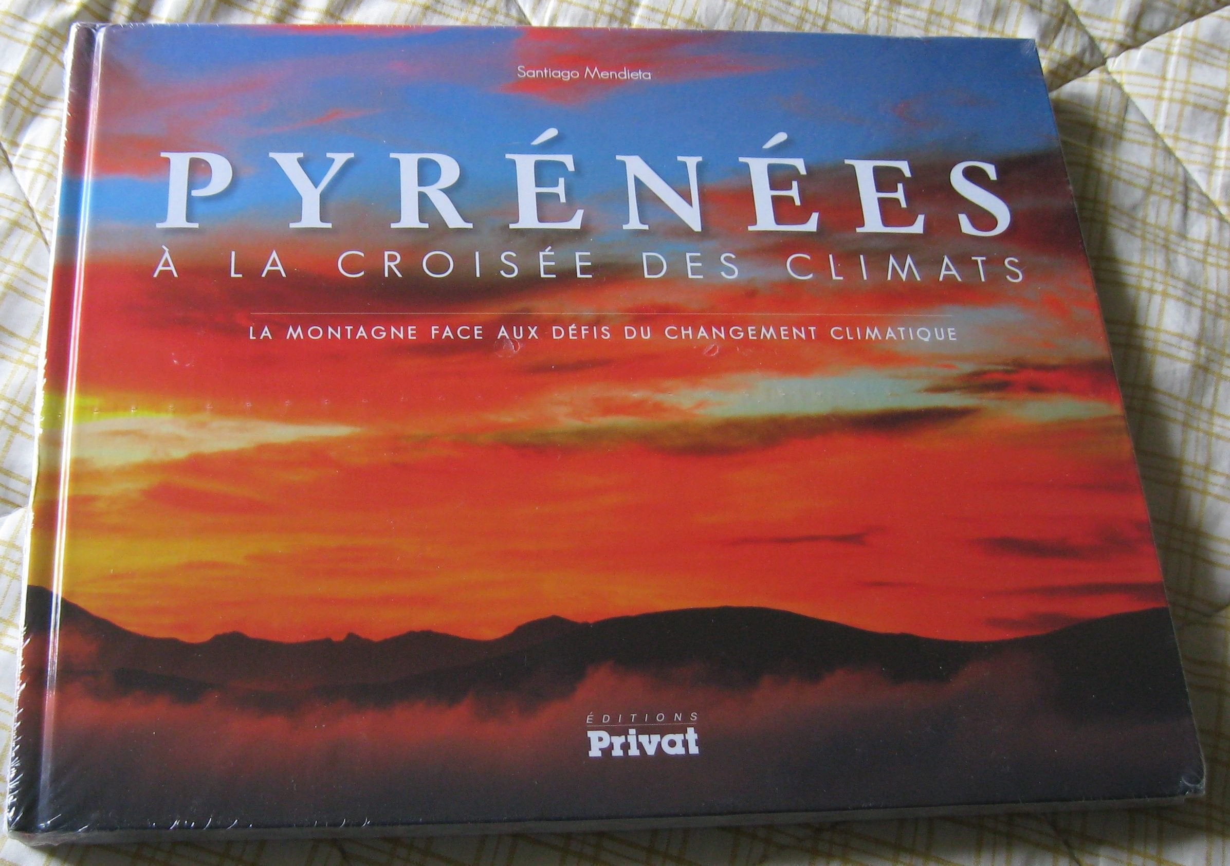 PYRENEES, A LA CROISEE DES CLIMATS 9782708958920
