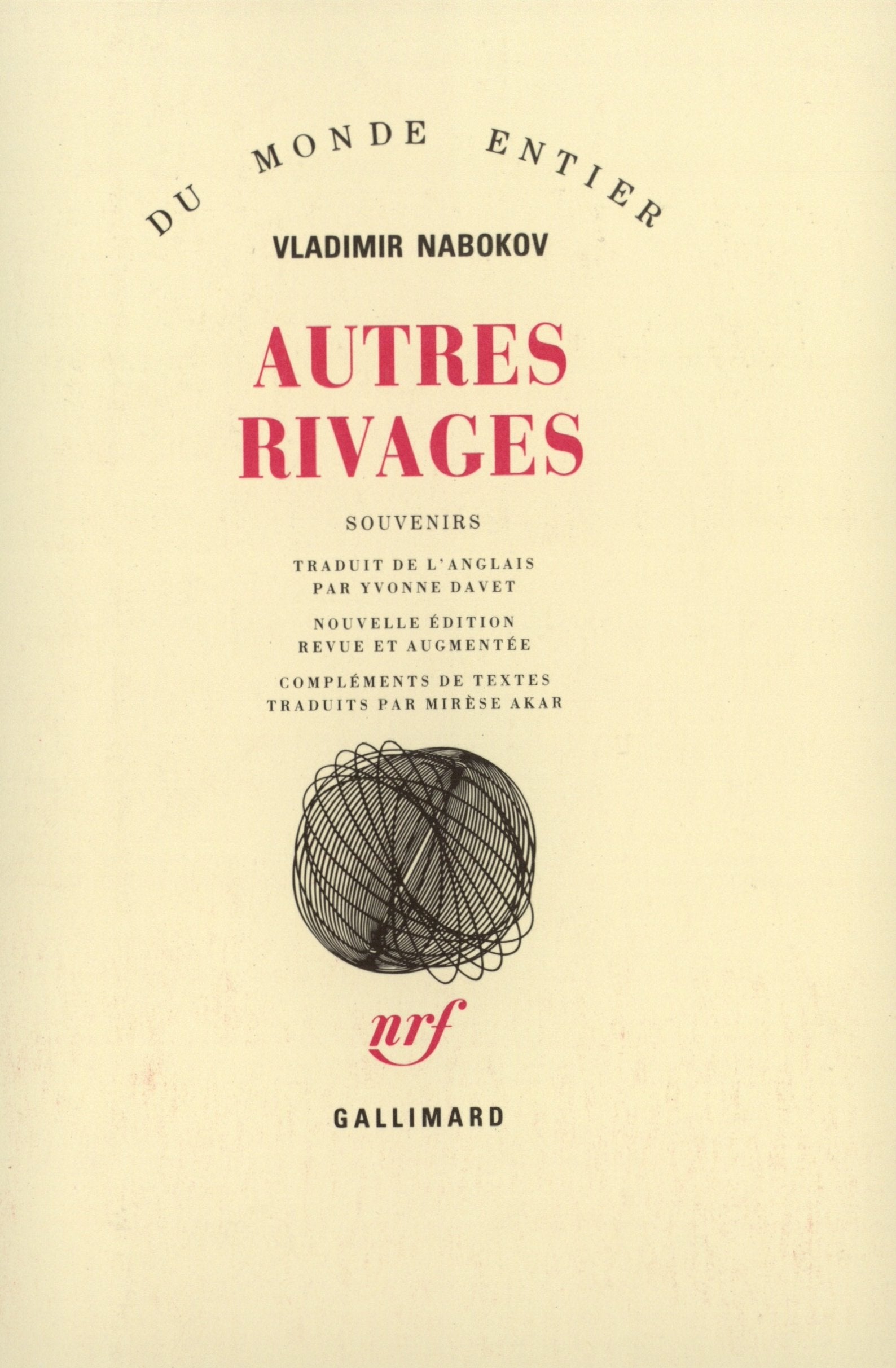 Autres rivages: Autobiographie 9782070714728