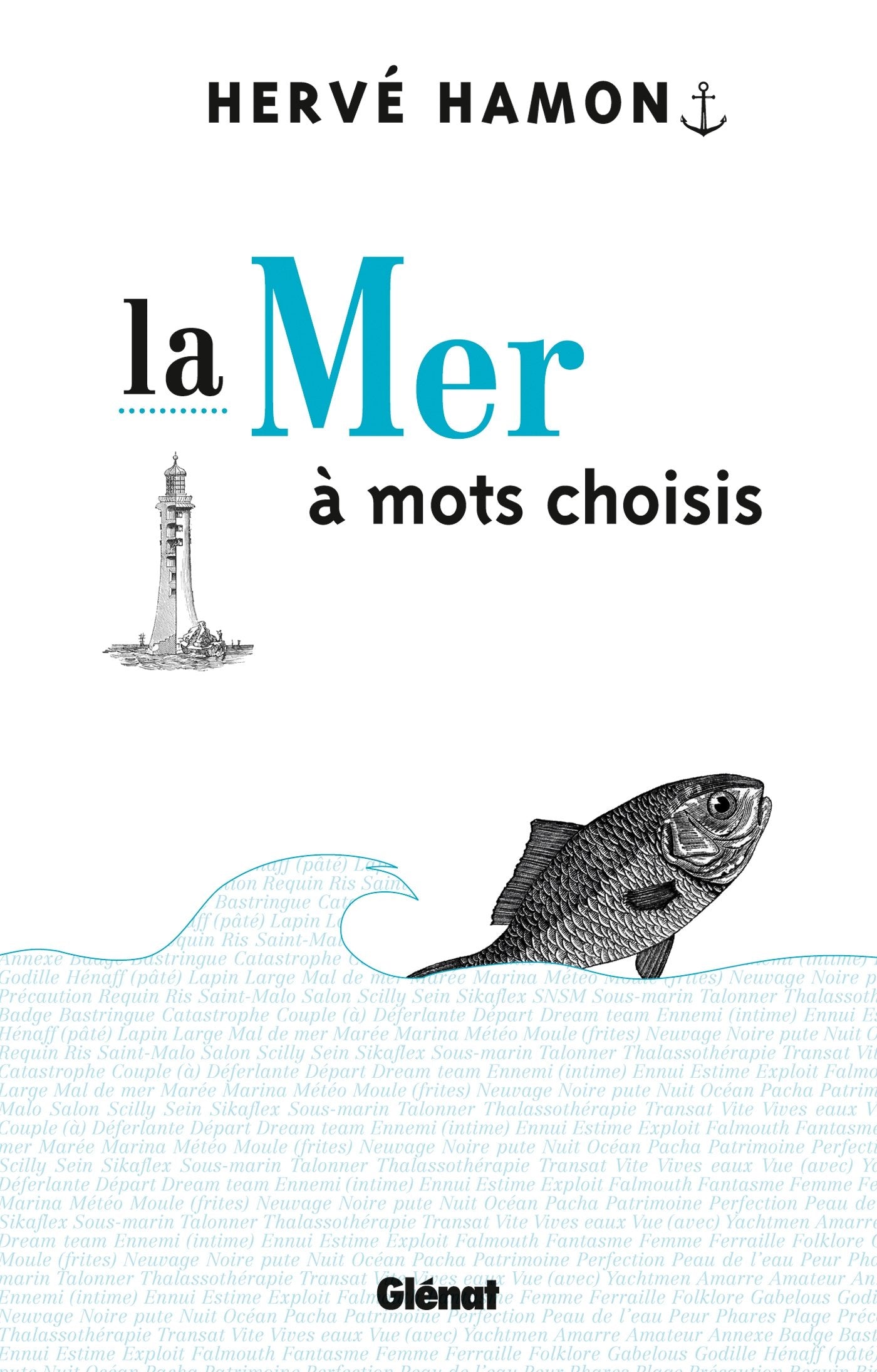 La Mer à mots choisis 9782723481984