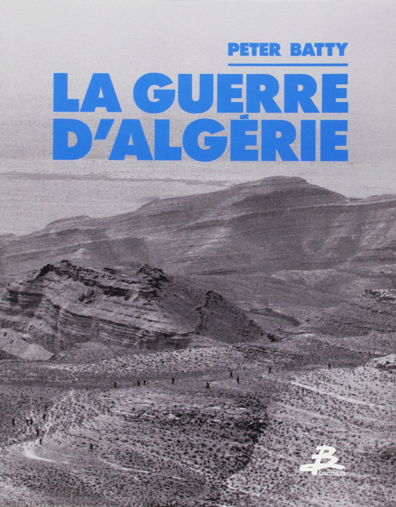 LA GUERRE D'ALGERIE 9782736001056