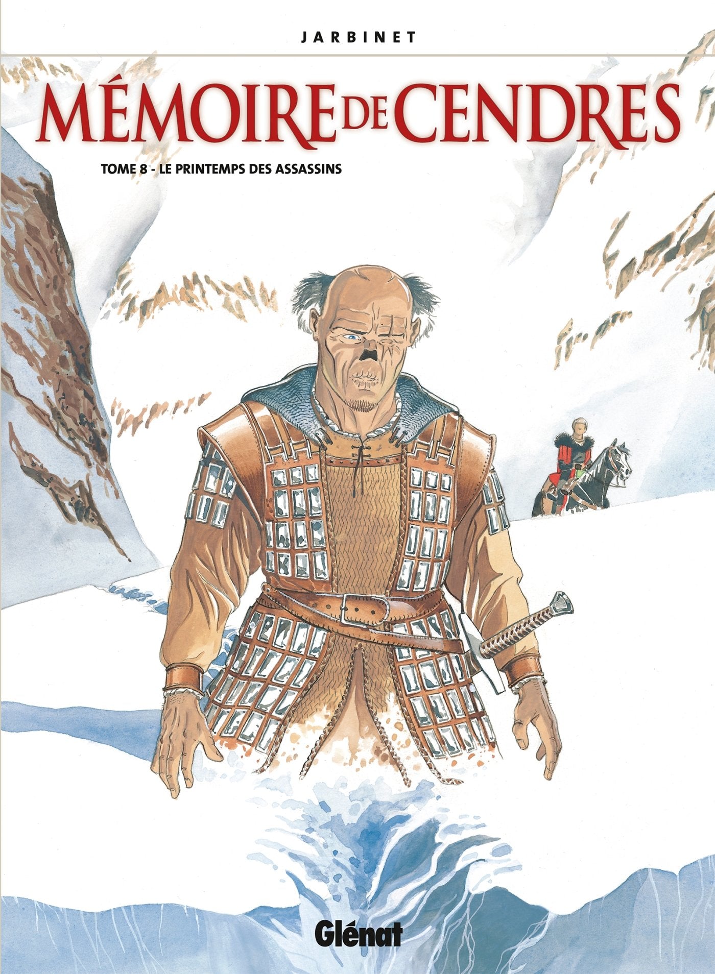 Mémoire de Cendres, tome 8 9782723434539
