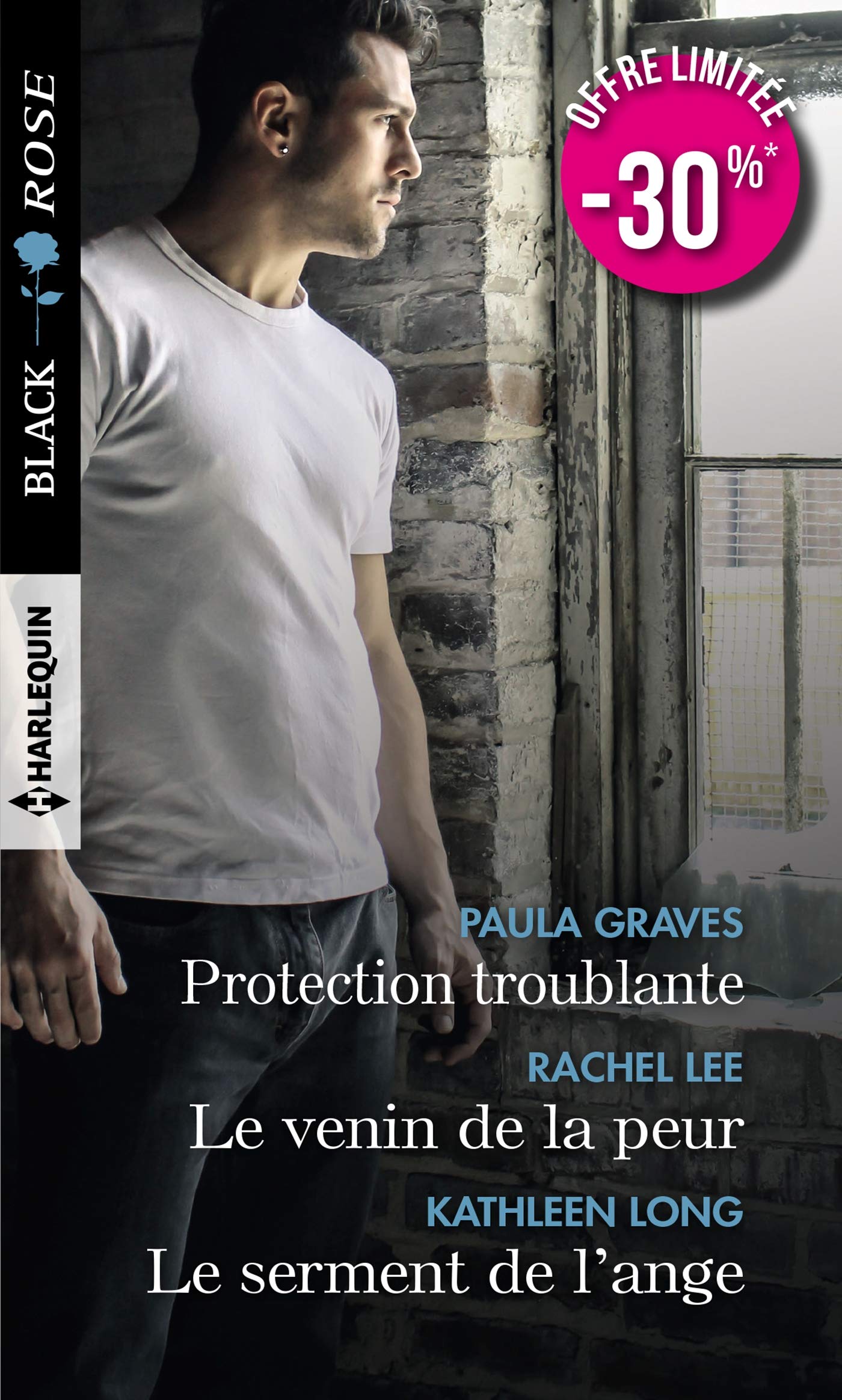 Protection troublante - Le venin de la peur - Le serment de l'ange 9782280418805