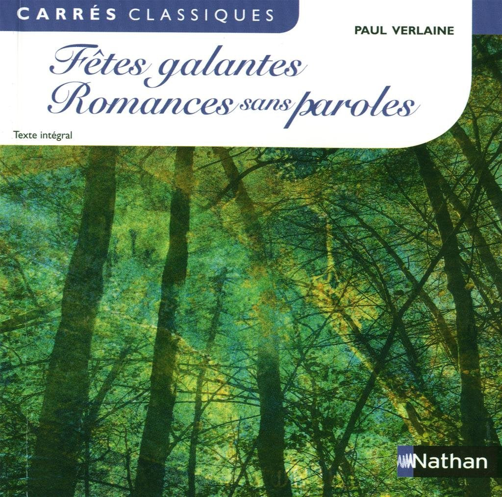 Fêtes galantes et Romances sans paroles 9782091884400
