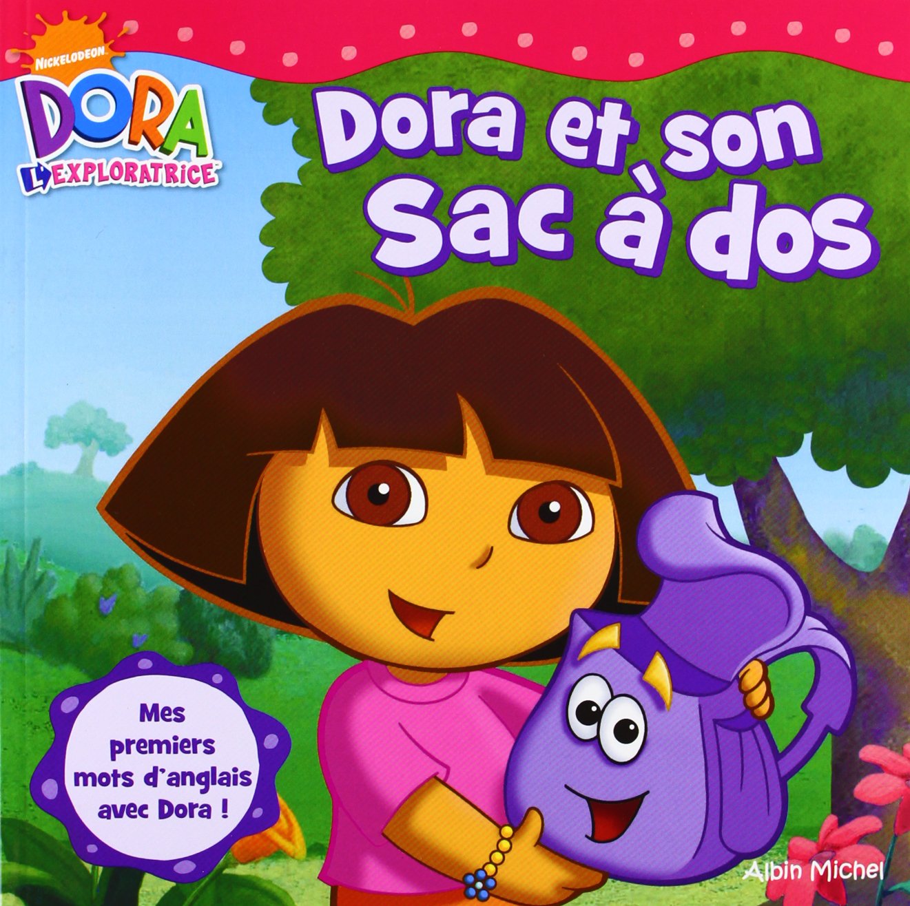 Dora et son sac à dos 9782226153234
