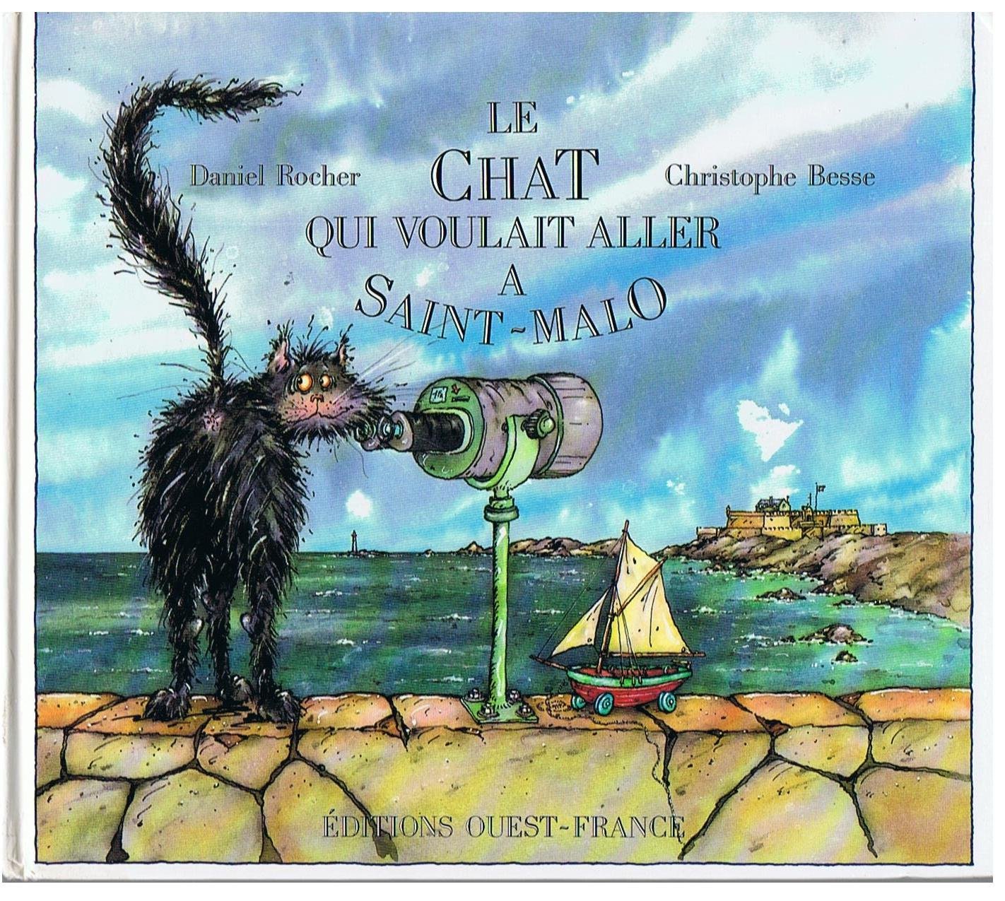 Le chat qui voulait aller à Saint-Malo 9782737304309