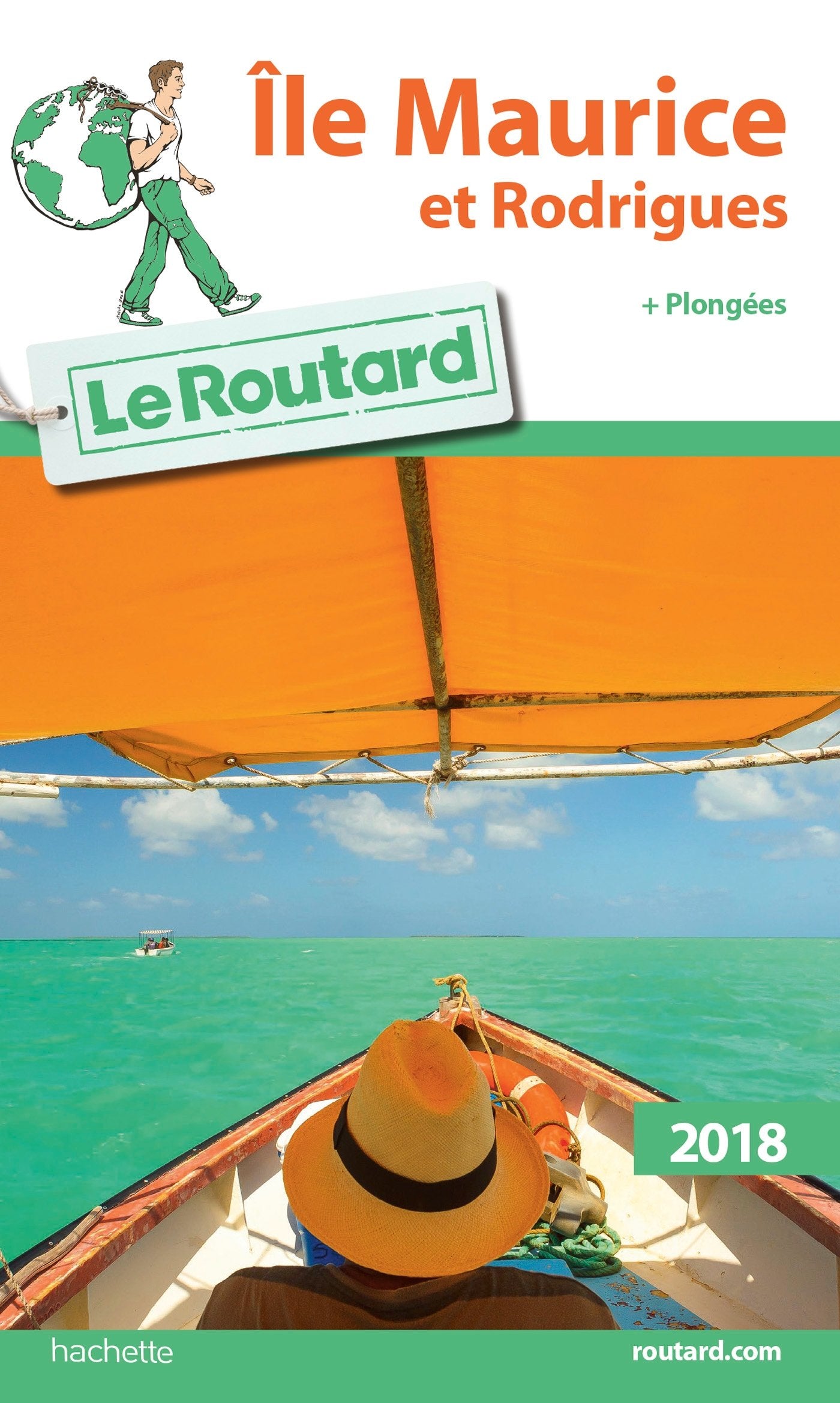 Guide du Routard Ile Maurice et Rodrigues 2018: + plongées 9782012799950