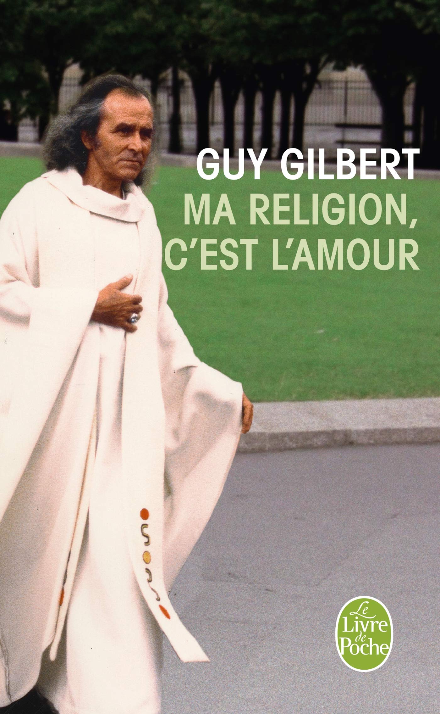 Ma religion, c'est l'amour 9782253155942