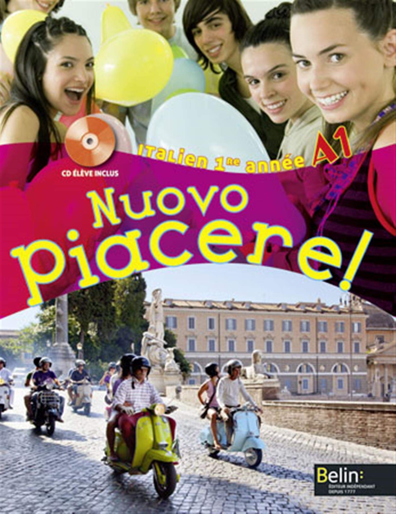 Nuovo Piacere ! - 1re année / A1: Manuel élève 9782701175126