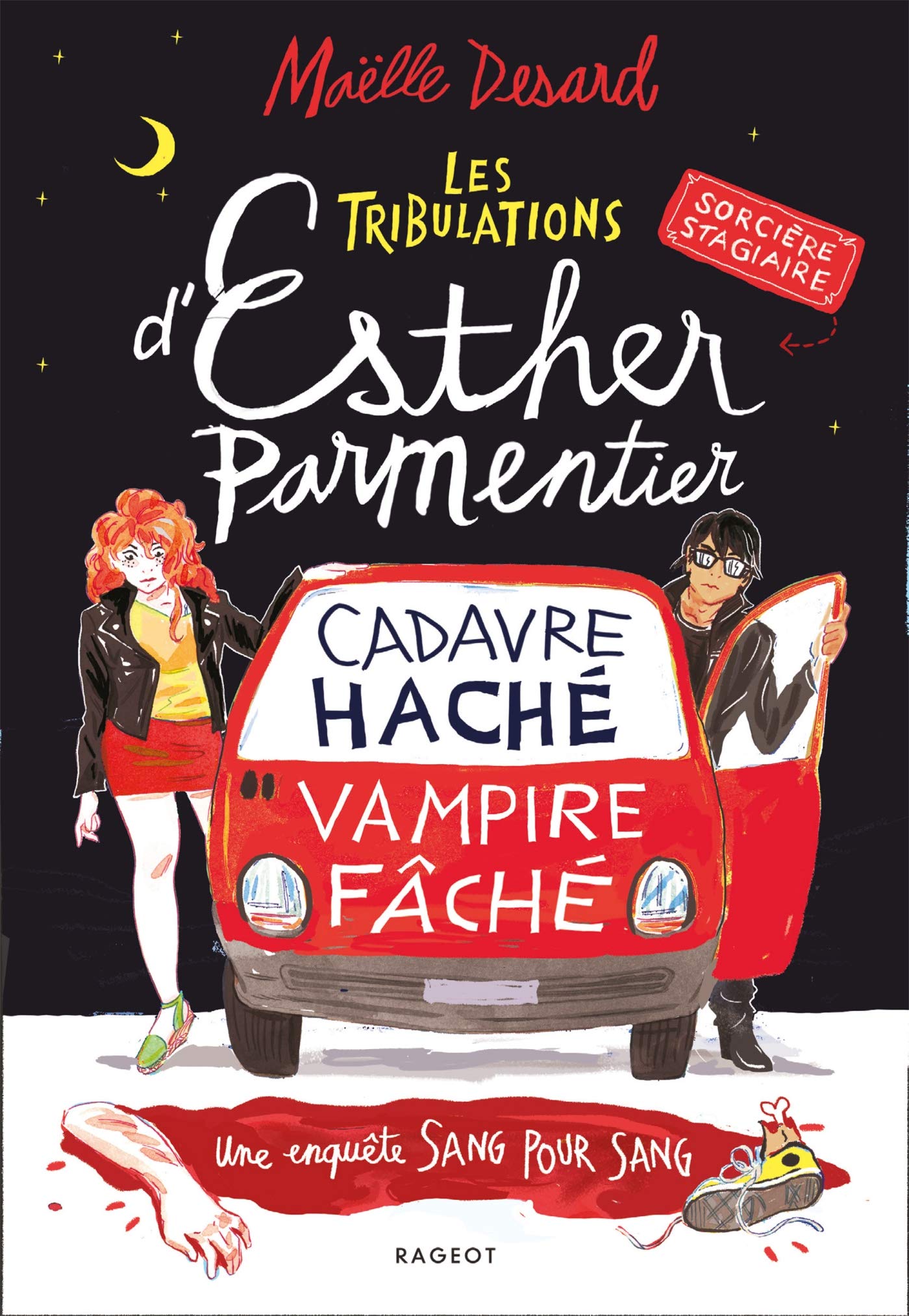 Les tribulations d'Esther Parmentier, sorcière stagiaire - Cadavre haché, vampire fâché: Une enquête sang pour sang 9782700275520