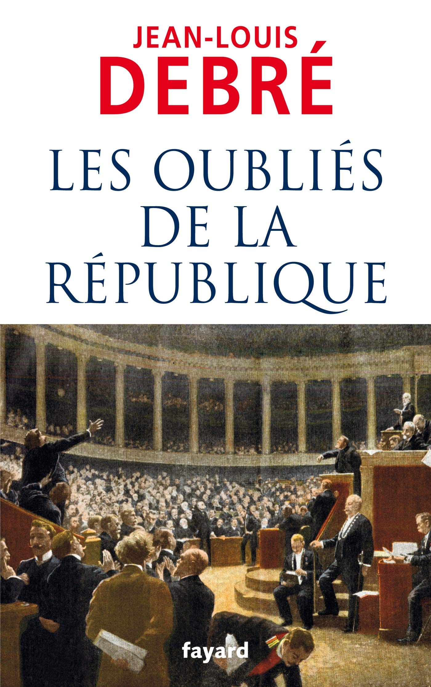 Les oubliés de la République 9782213637099