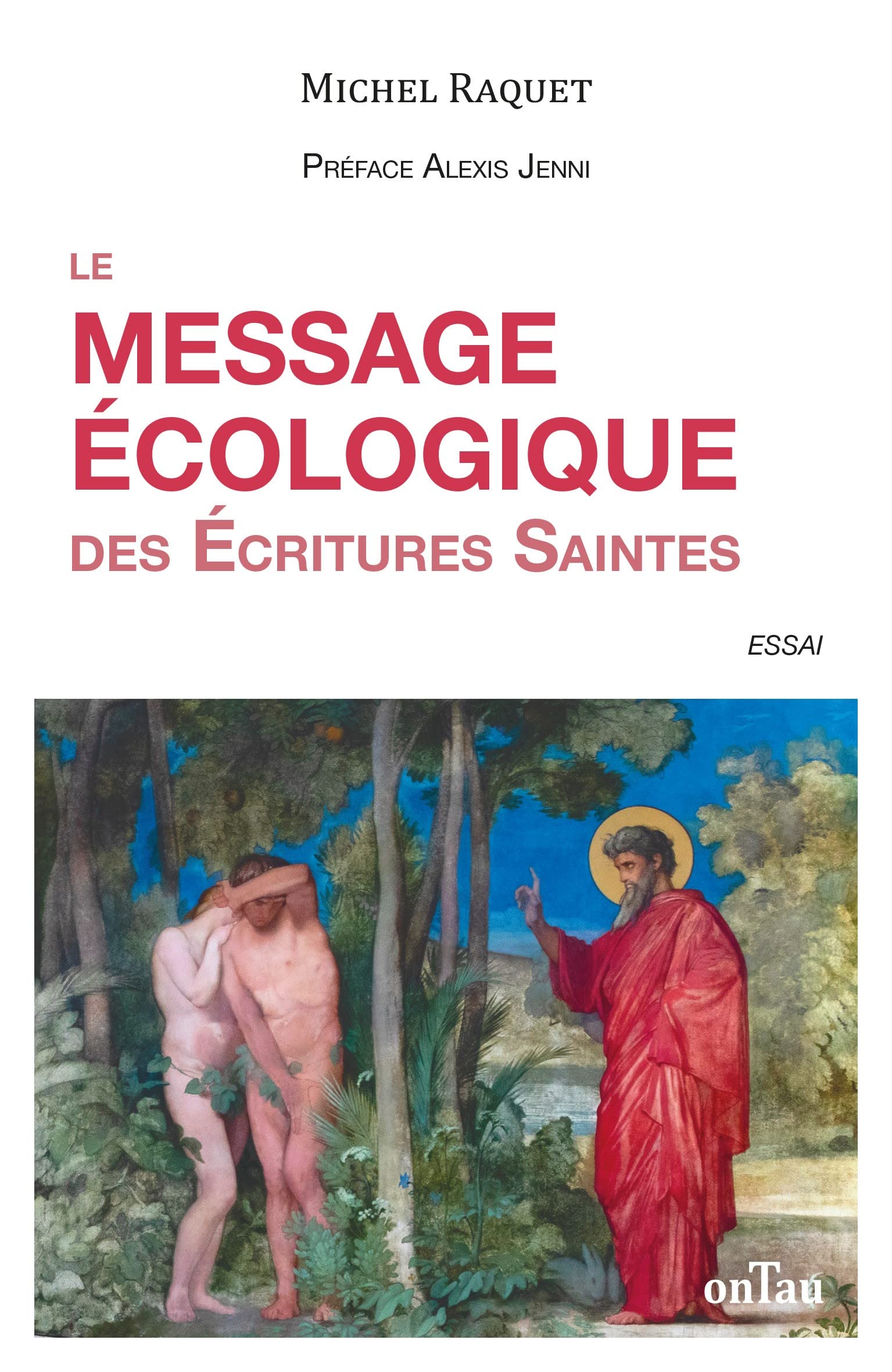 Le message écologique des Écritures Saintes 9782490105311