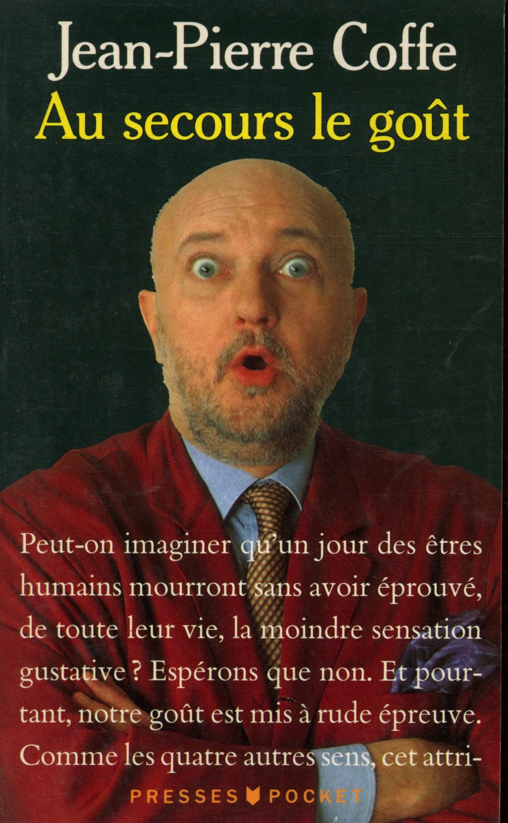 Au secours le goût 9782266053112