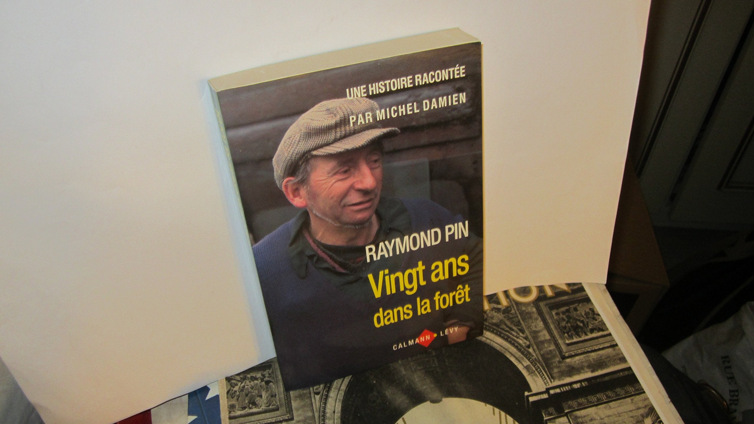 Vingt ans dans la forêt 9782702117415