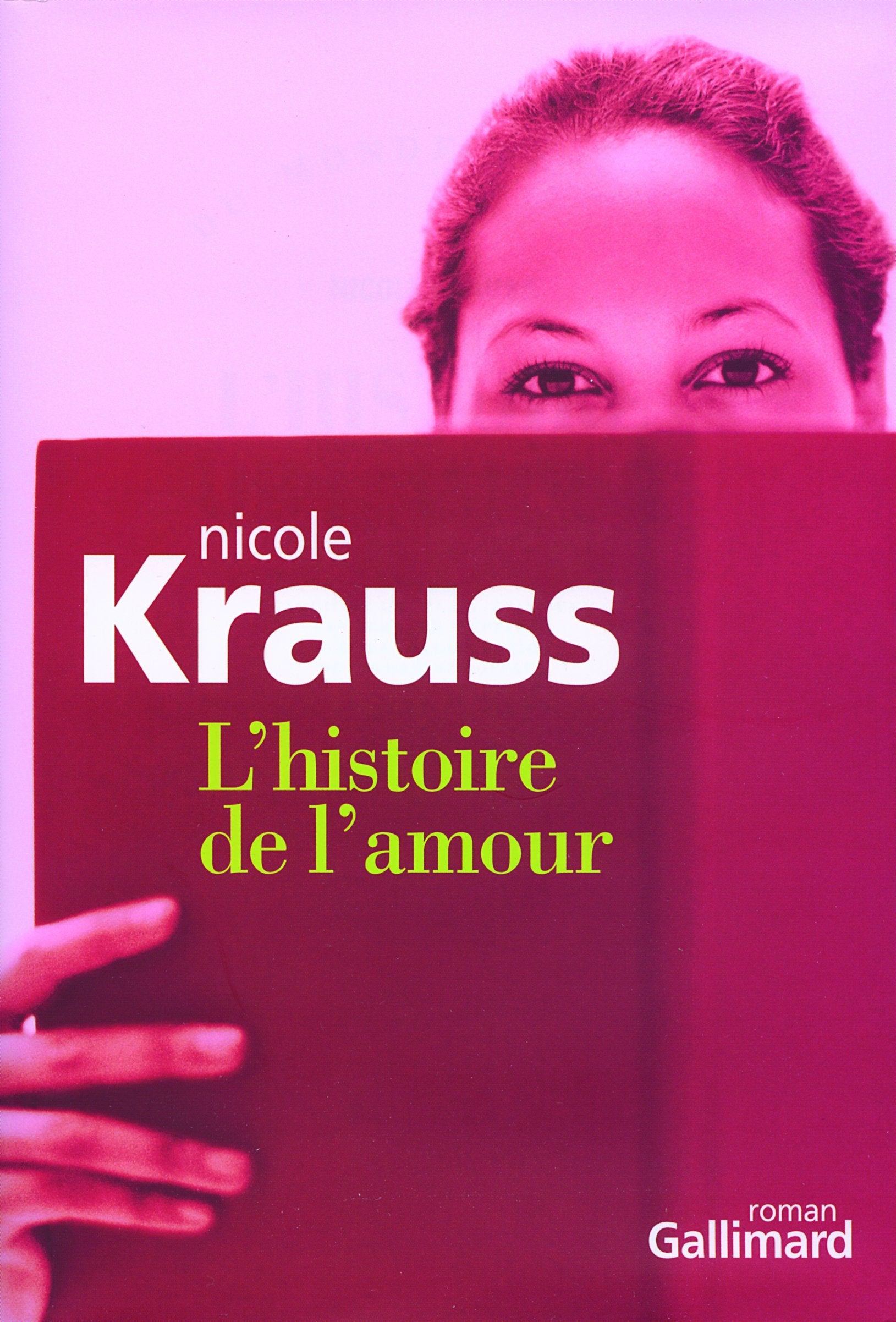 L'histoire de l'amour 9782070773084
