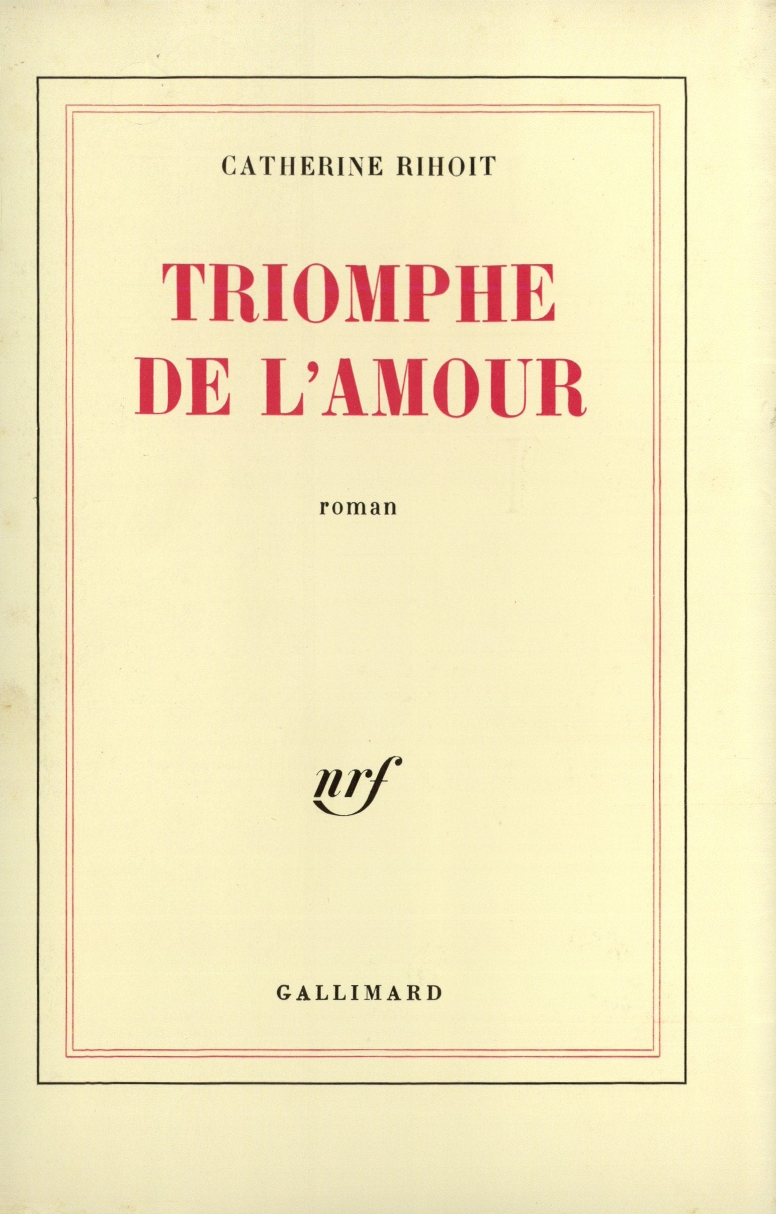 Triomphe de l'amour 9782070271689