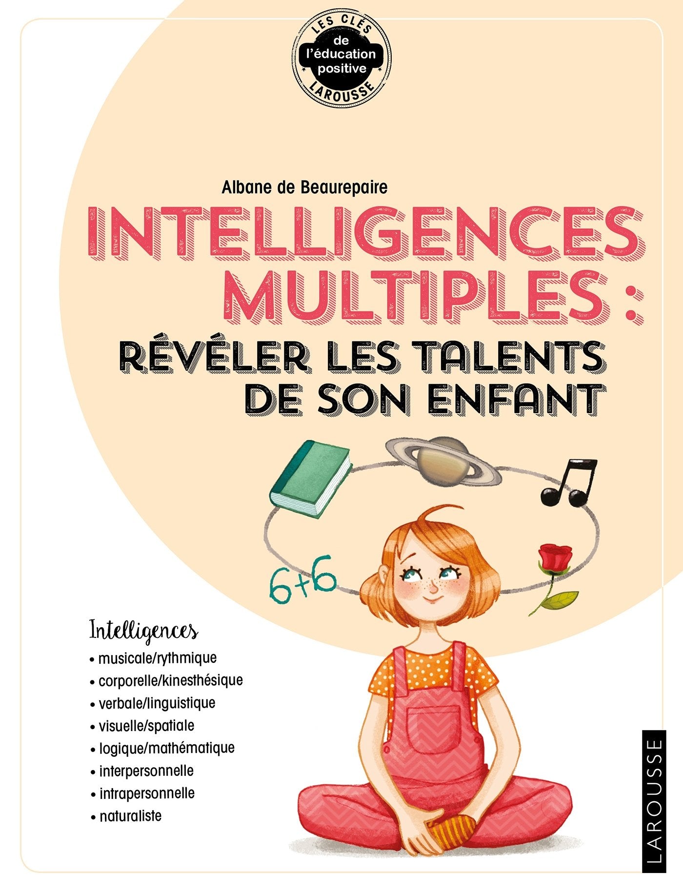 ... intelligences multiples : révéler les talents de son enfant 9782035953407