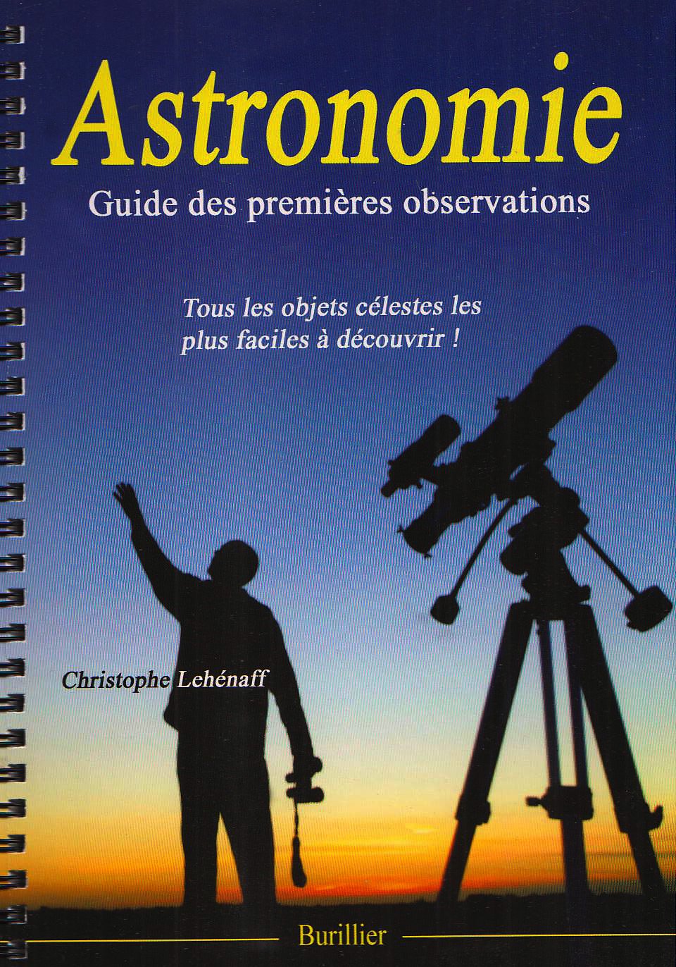 Astronomie: Guide des premières observations 9782912616319