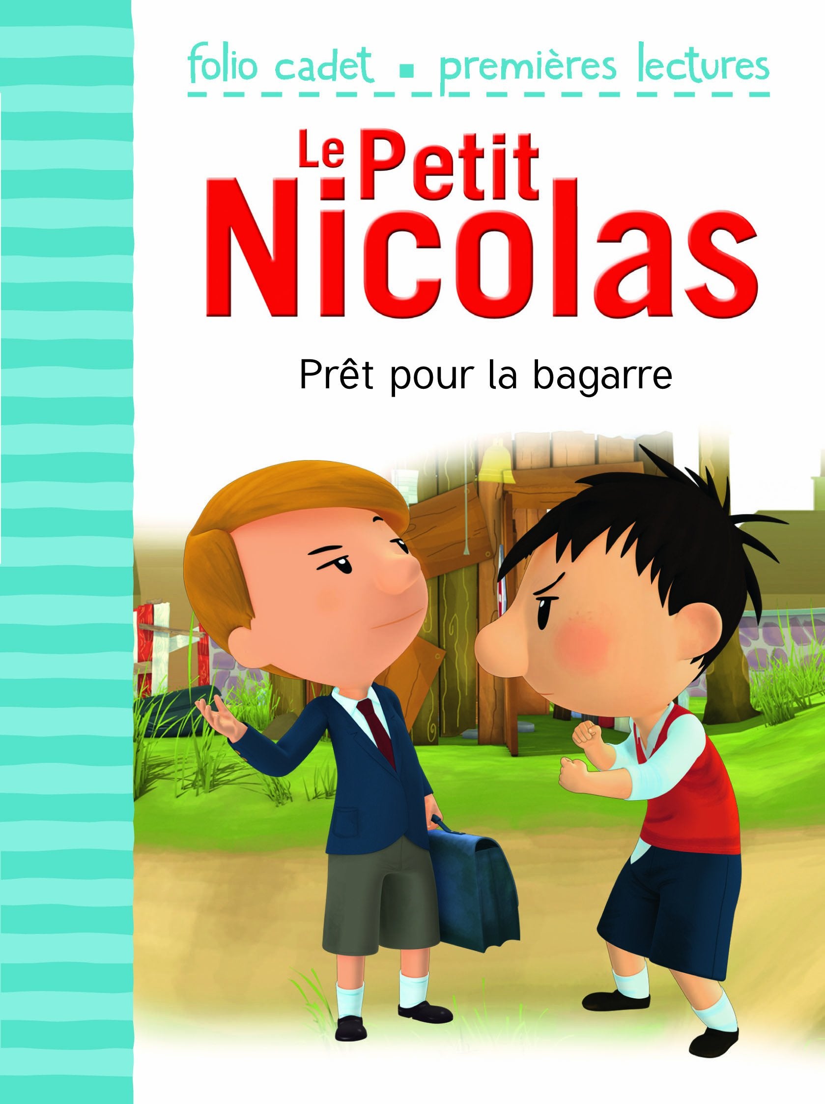 Le Petit Nicolas: Prêt pour la bagarre - FOLIO CADET PREMIERES LECTURES - Je lis tout seul - de 6 à 8 ans 9782070646272