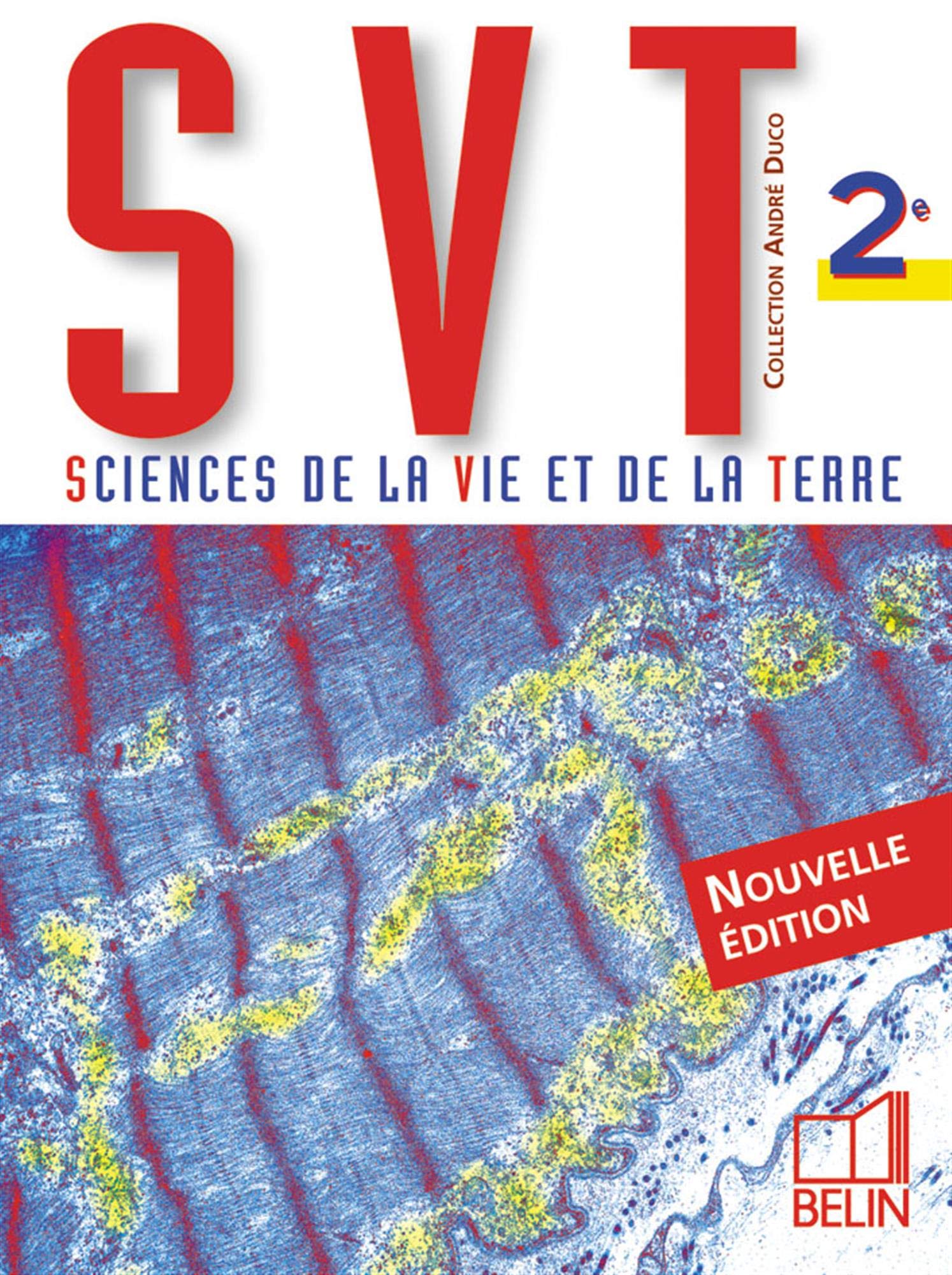 SVT - 2e: Manuel élève 9782701137537