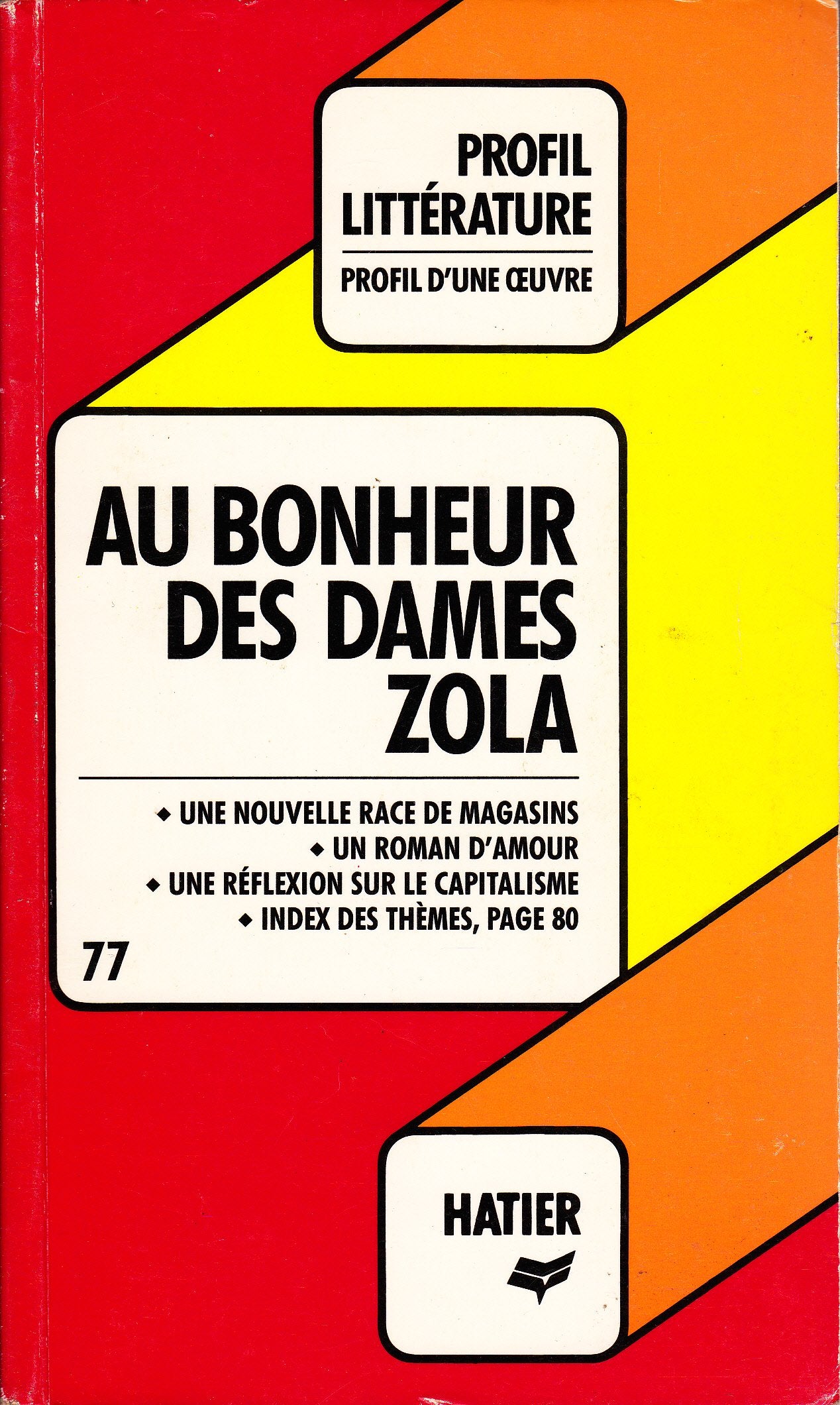 Profil d'Une Oeuvre: Zola: Au Bonheur DES Dames 9782218059056
