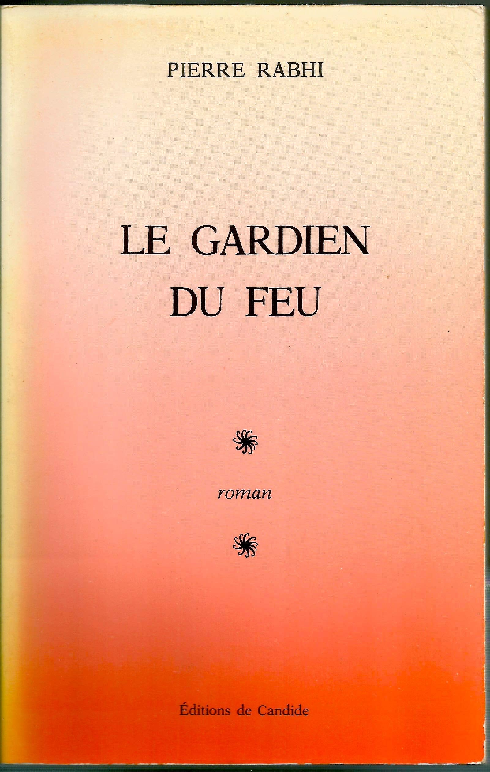 Le Gardien du feu 9782904877094