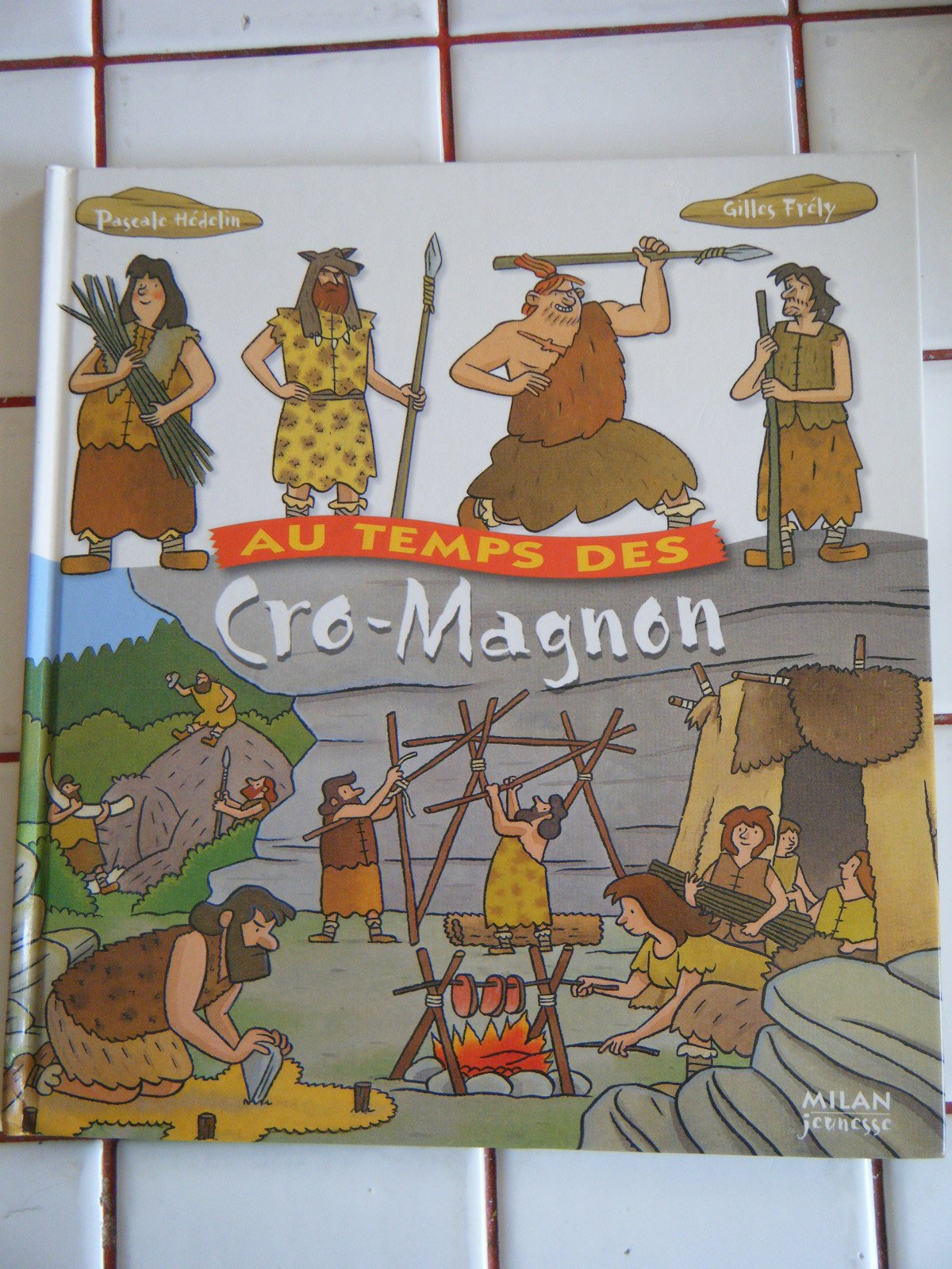 Au temps des Cro-Magnon 9782745909817
