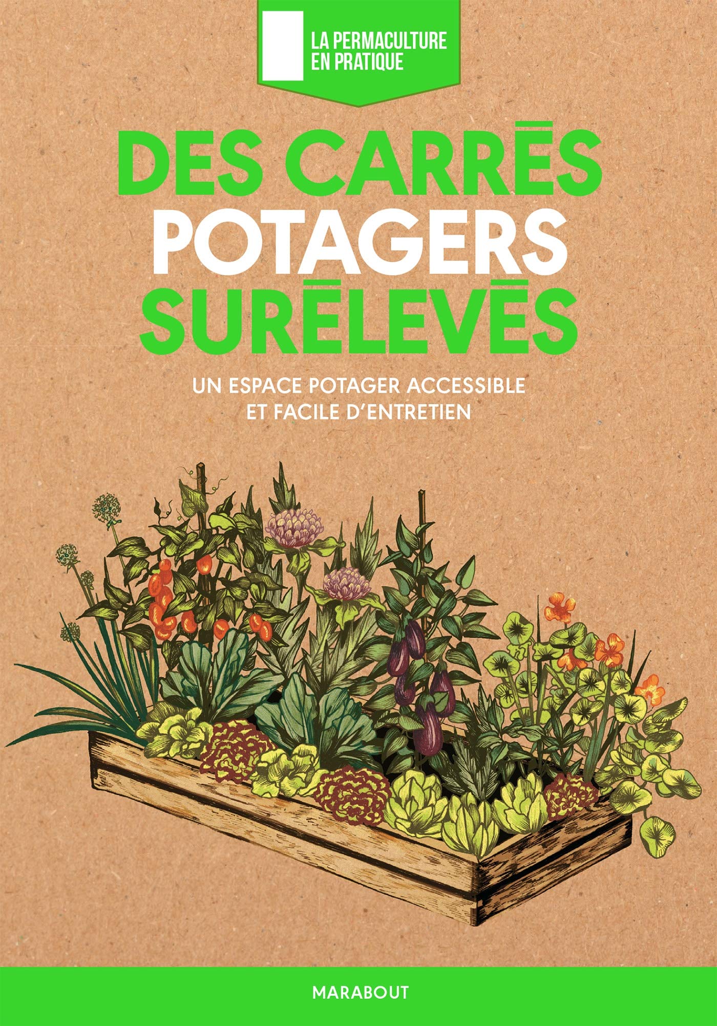 Des carrés potagers surélevés 9782501130264