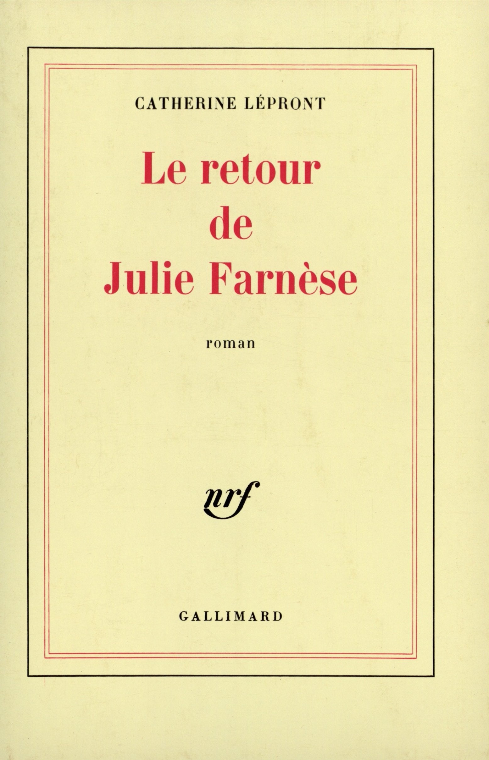 Le retour de Julie Farnèse 9782070704767