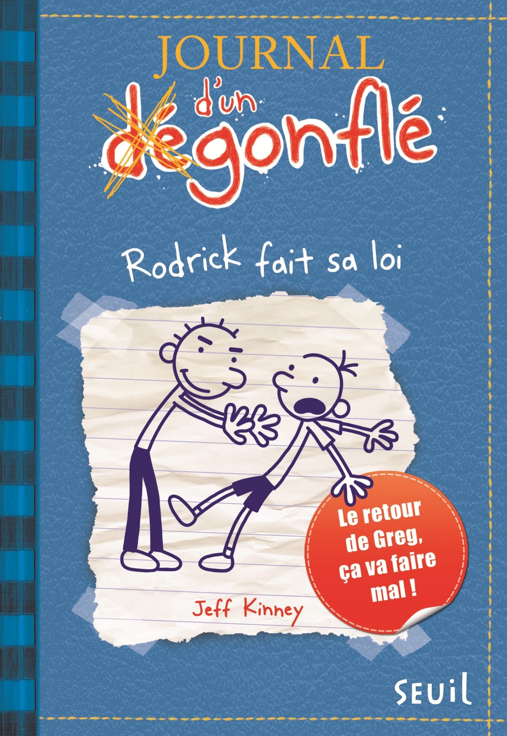 Rodrick fait sa loi: Journal d'un dégonflé, tome 2 9782020988186