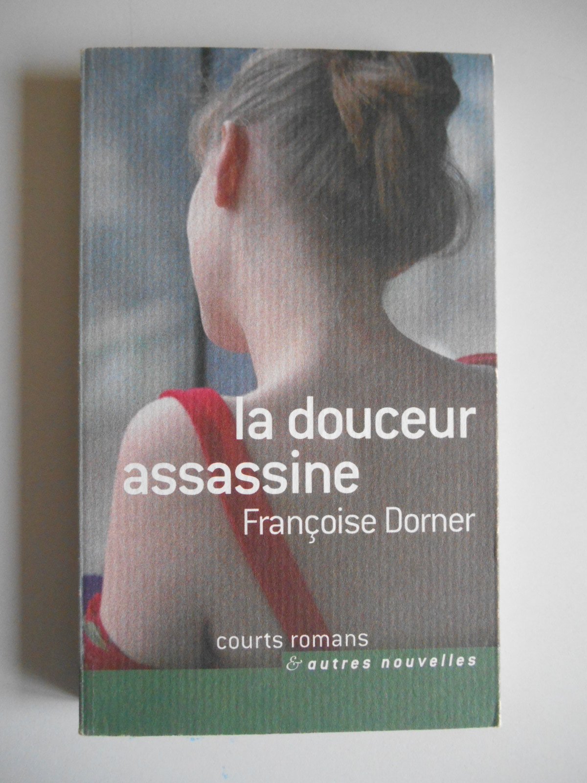 La douceur assassine 9782744198205