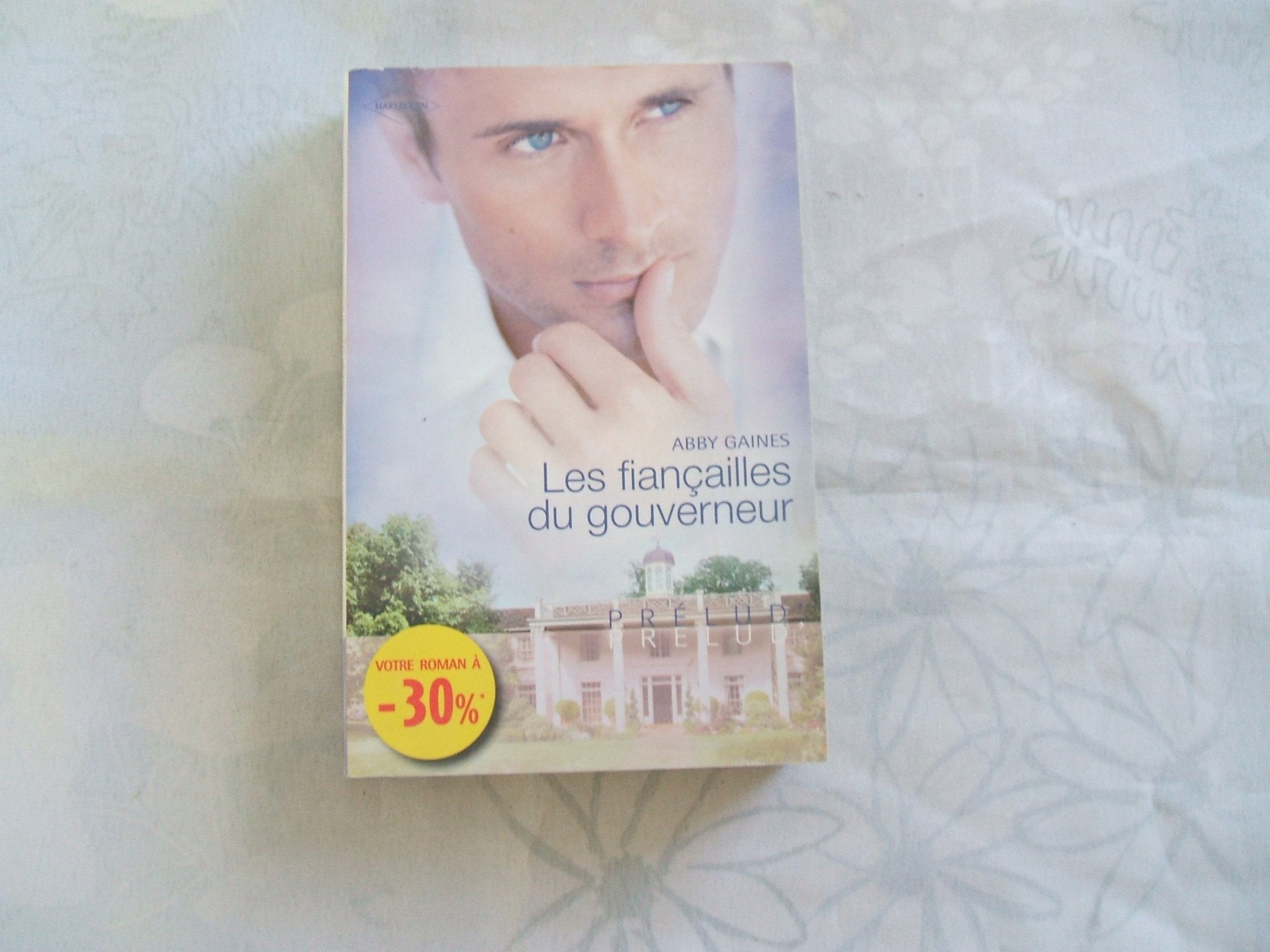 Les fiançailles du gouverneur 9782280219808