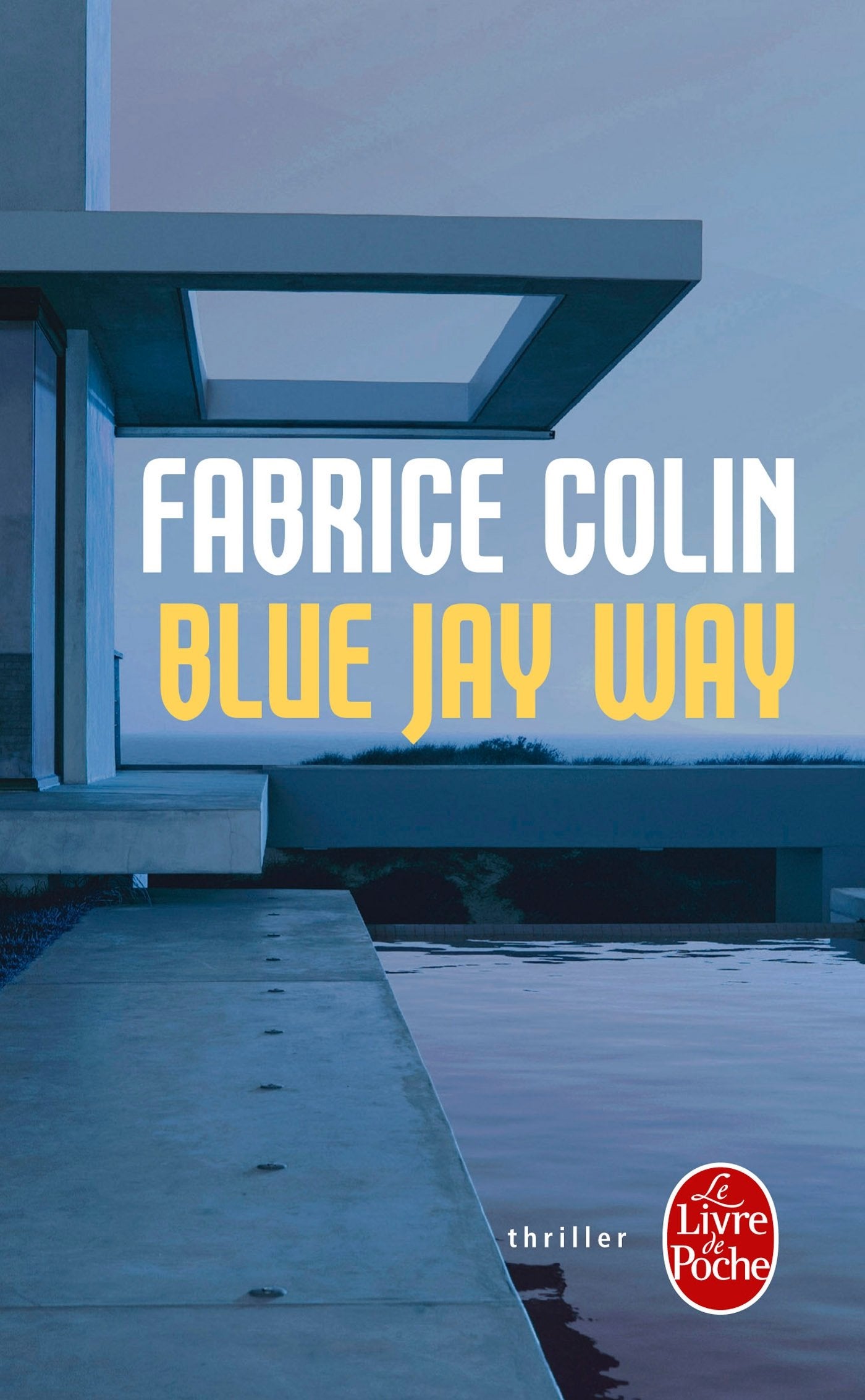 Blue Jay Way 9782253168799