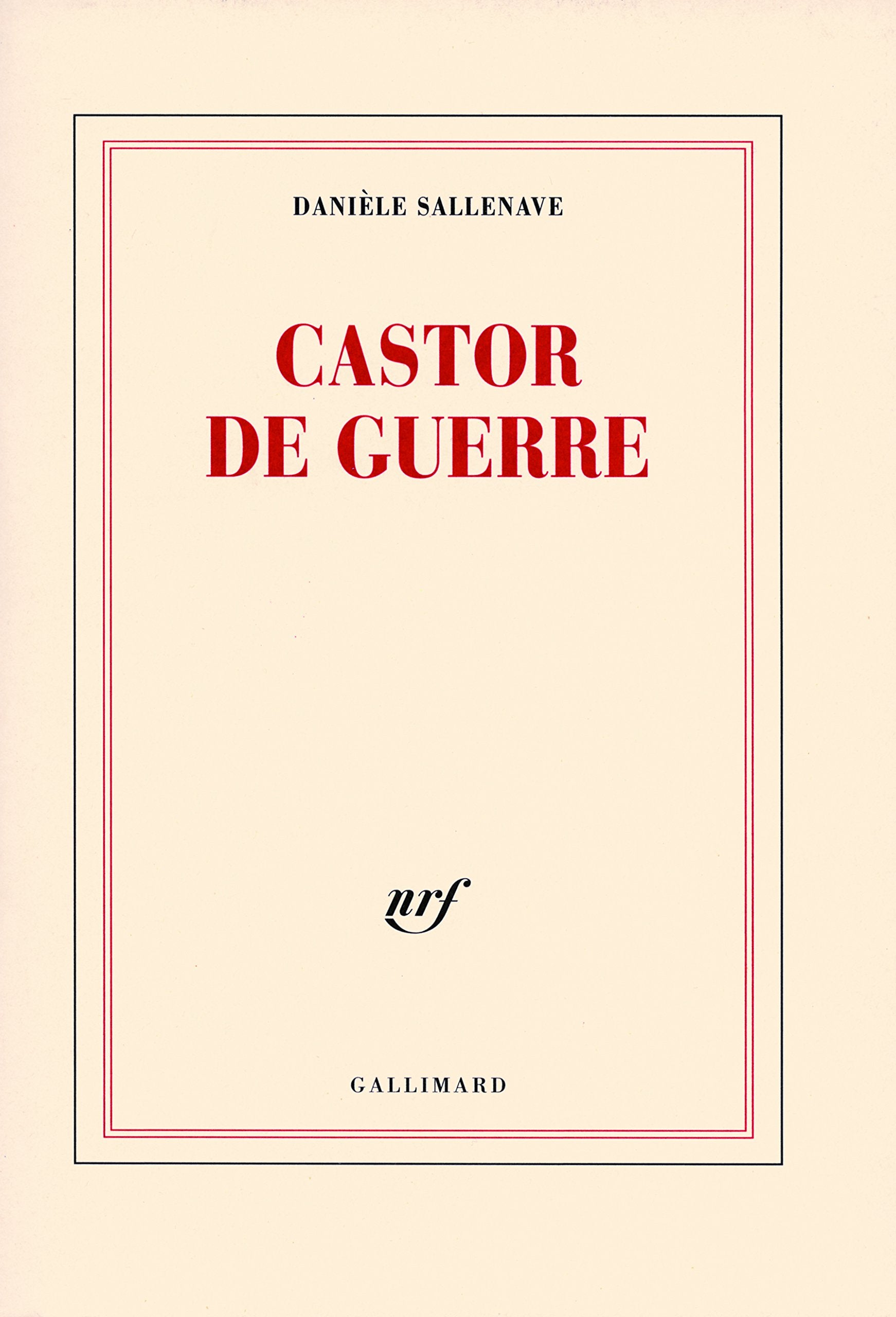 Castor de guerre 9782070781461