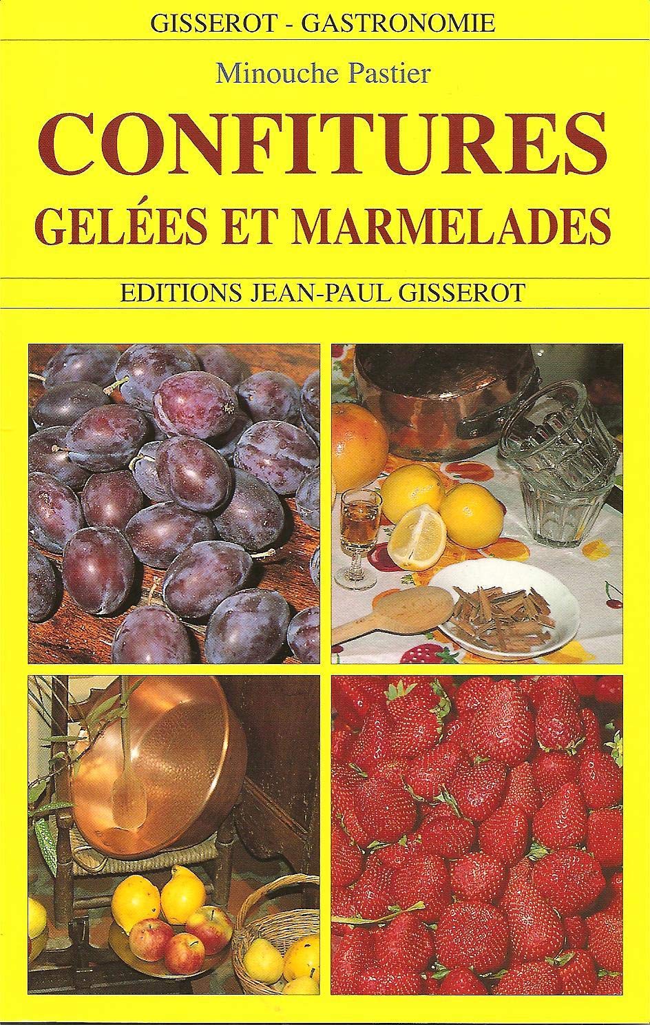 Confitures, gelées et marmelades 9782877474375