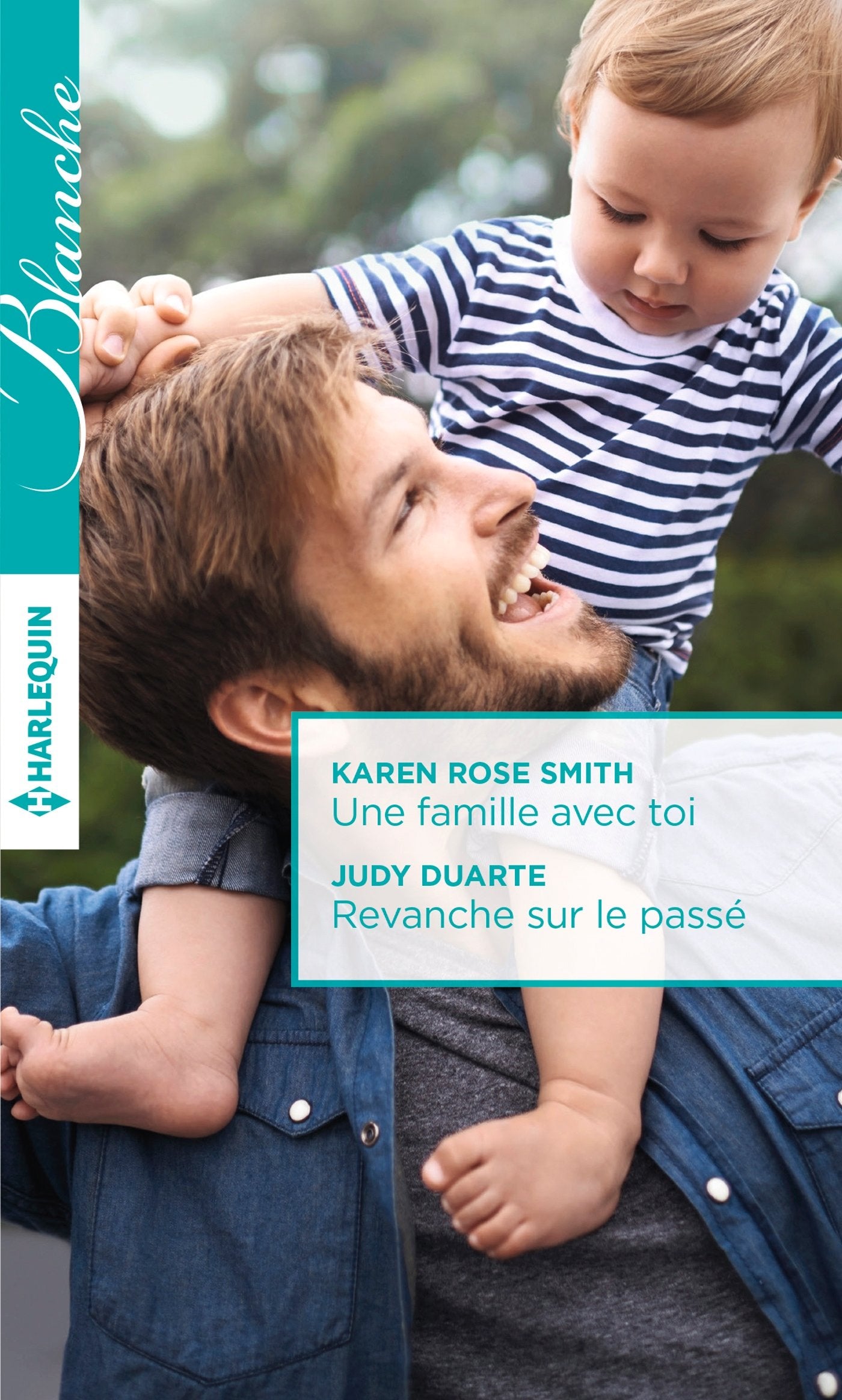 Une famille avec toi - Revanche sur le passé 9782280344081