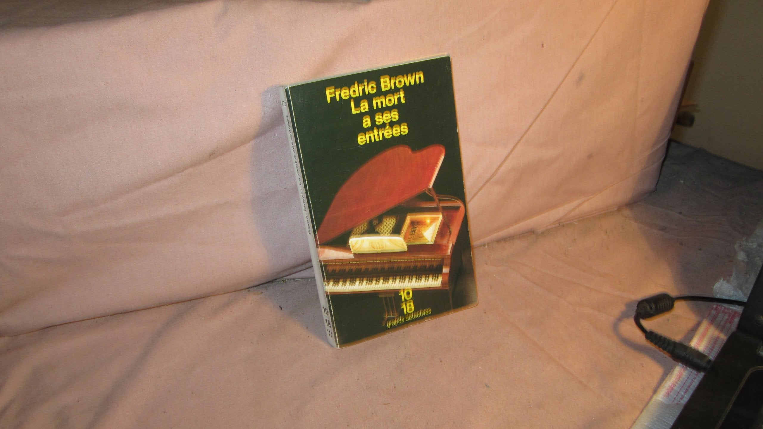 La Mort a ses entrées 9782264020963