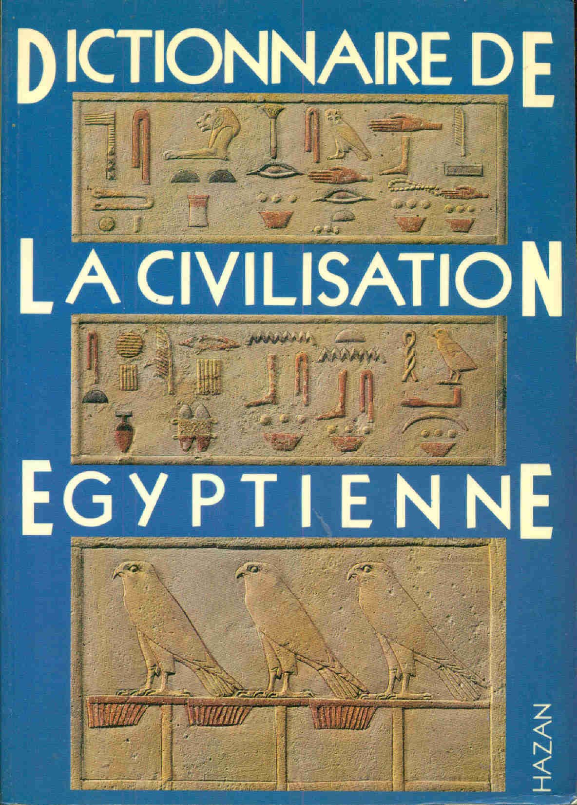 Dictionnaire de la civilisation égyptienne 9782850251818