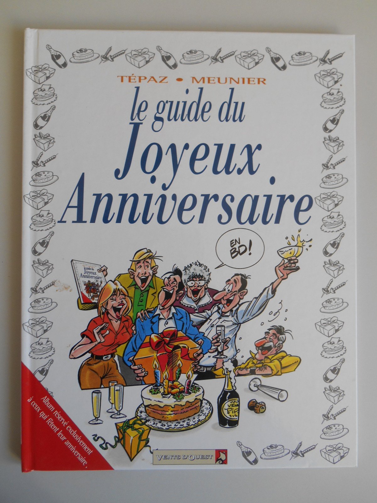 Les Guides en BD - Tome 14: Joyeux anniversaire 9782869677814
