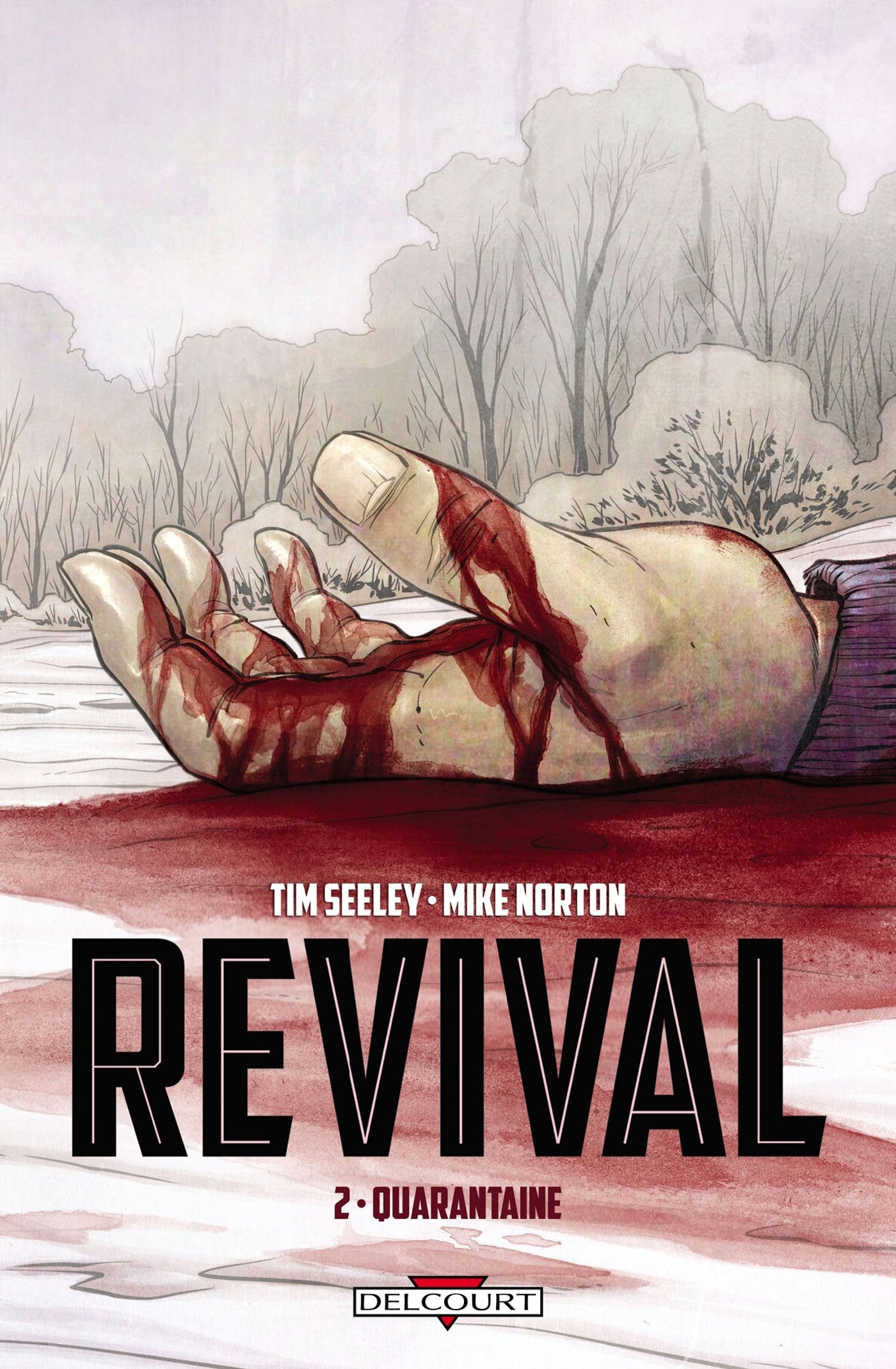 Revival T02: Quarantaine 9782756050744