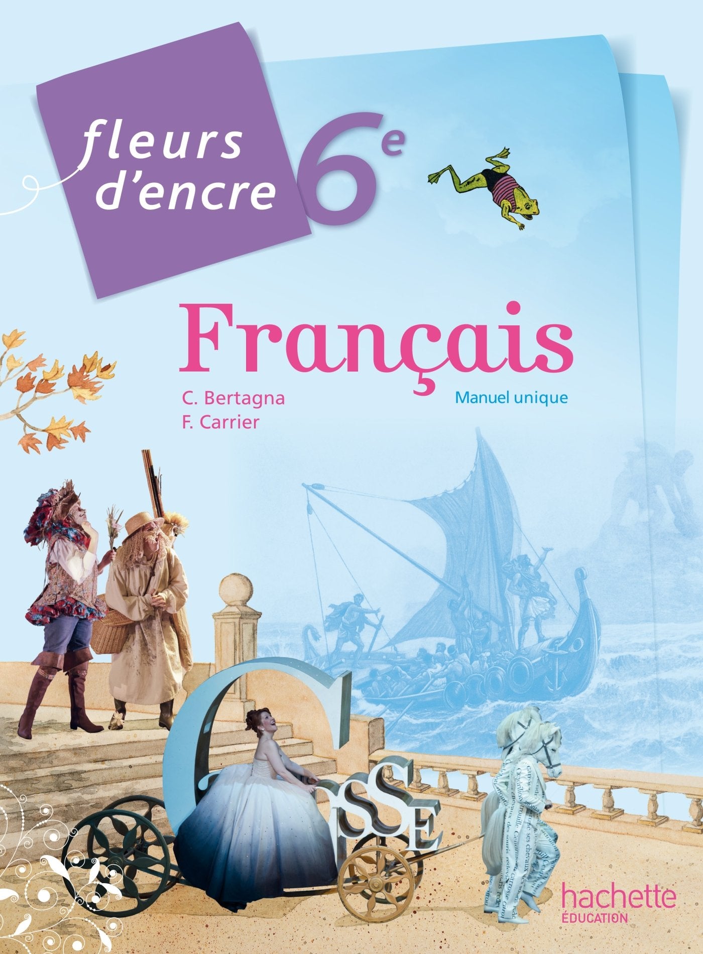 Fleurs d'encre français 6ème grand format - Edition 2014 9782011204851
