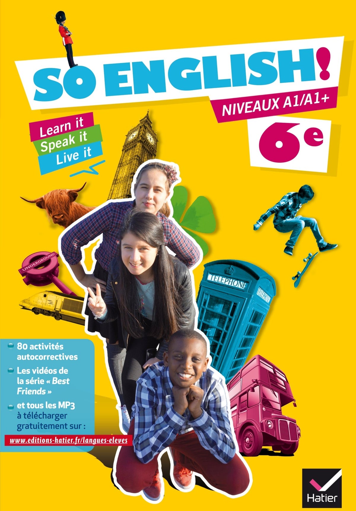 So English! Anglais 6e éd. 2015 - Manuel de l'élève - Nouveau programme 2016 9782218988622