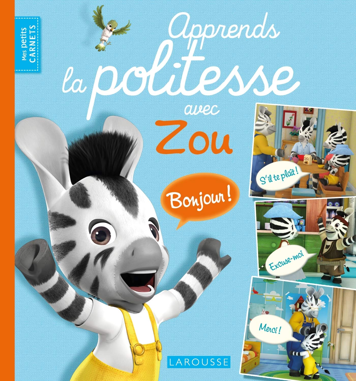Apprends la politesse avec Zou 9782035888945