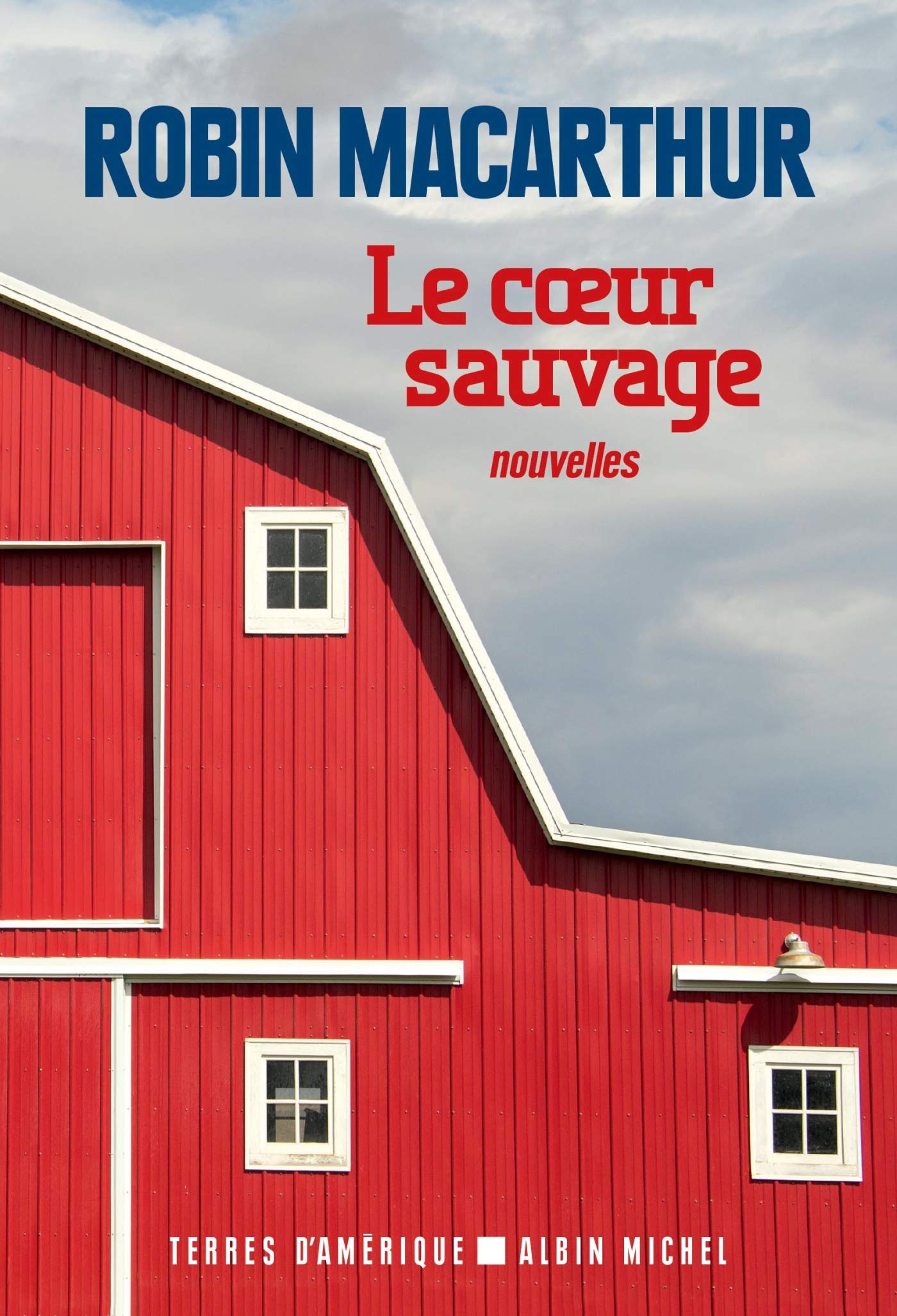 Le Coeur sauvage 9782226322821