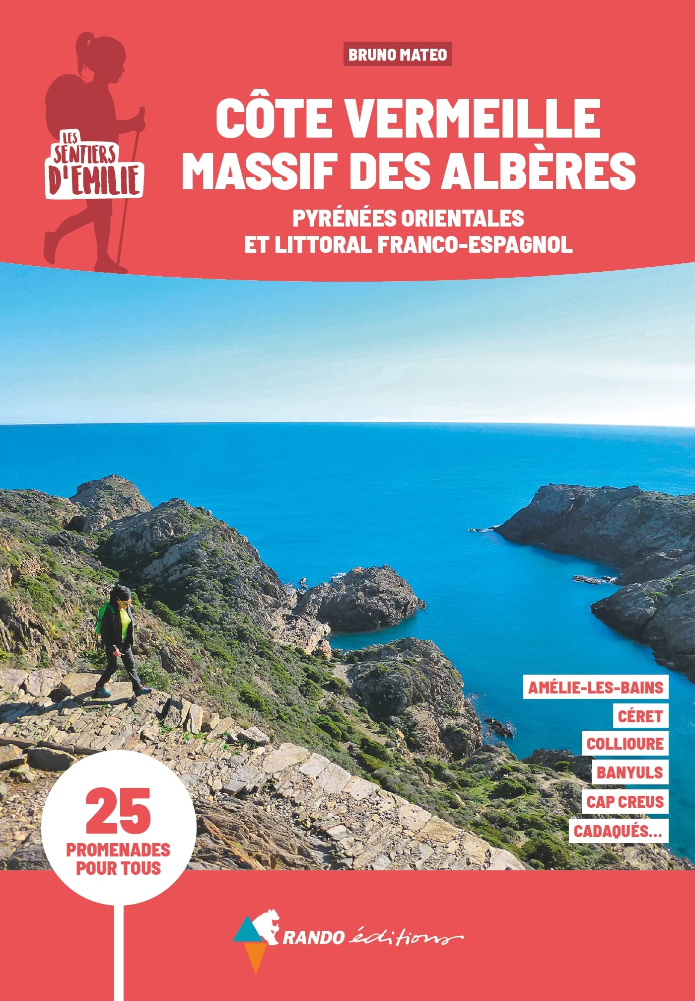 Emilie Côte Vermeille Massif des Albères 9782344054840