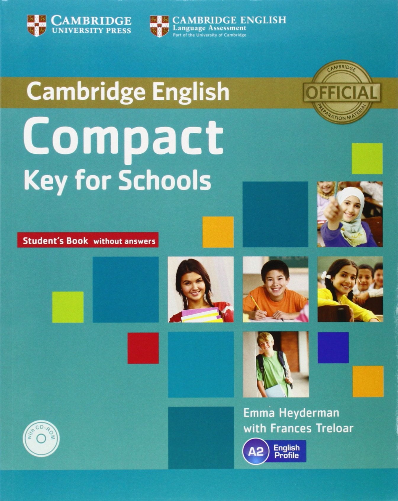 Compact Key for Schools Student's Book without Answers with CD-ROM. 9781107618633